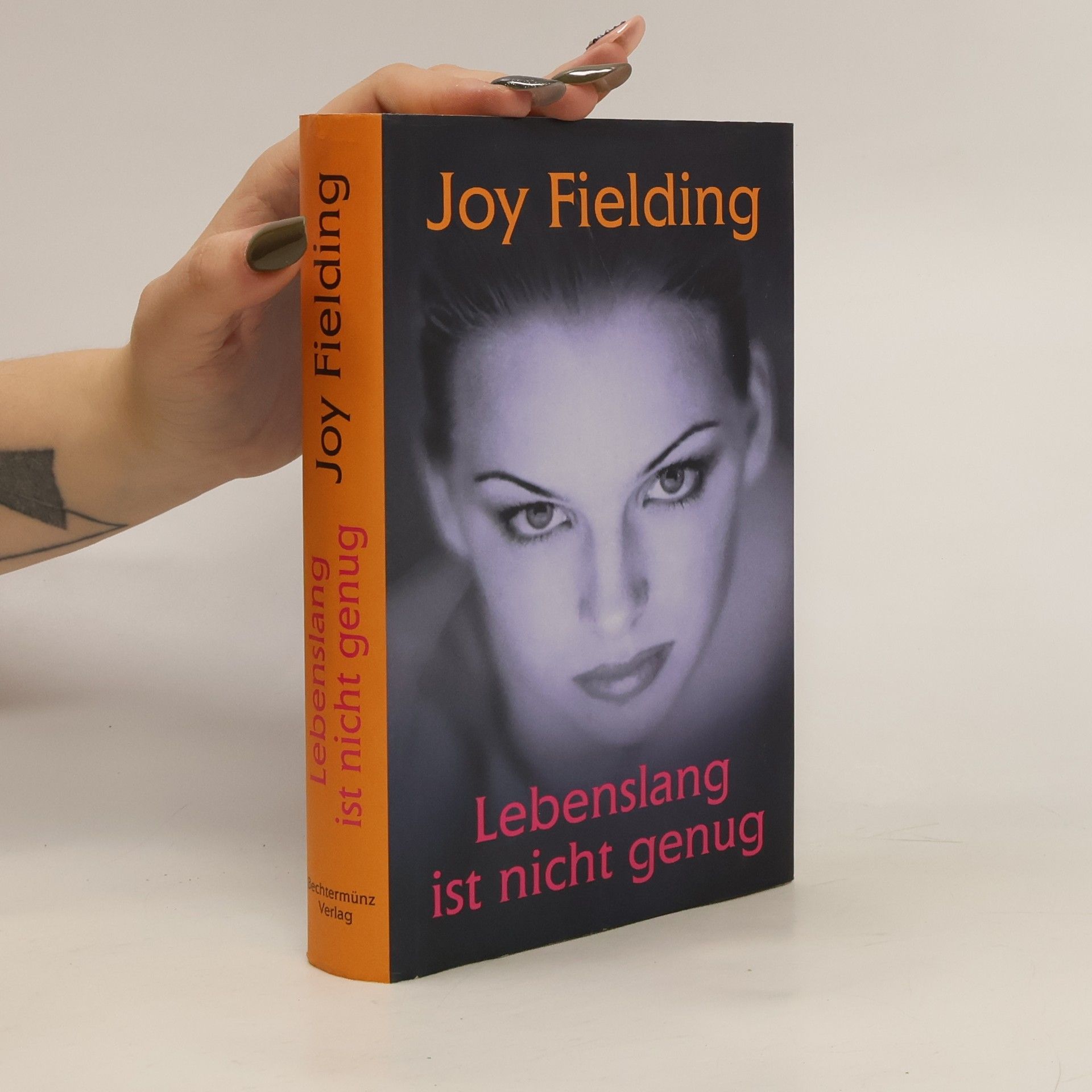 Joy Fielding Lebenslang ist nicht genug