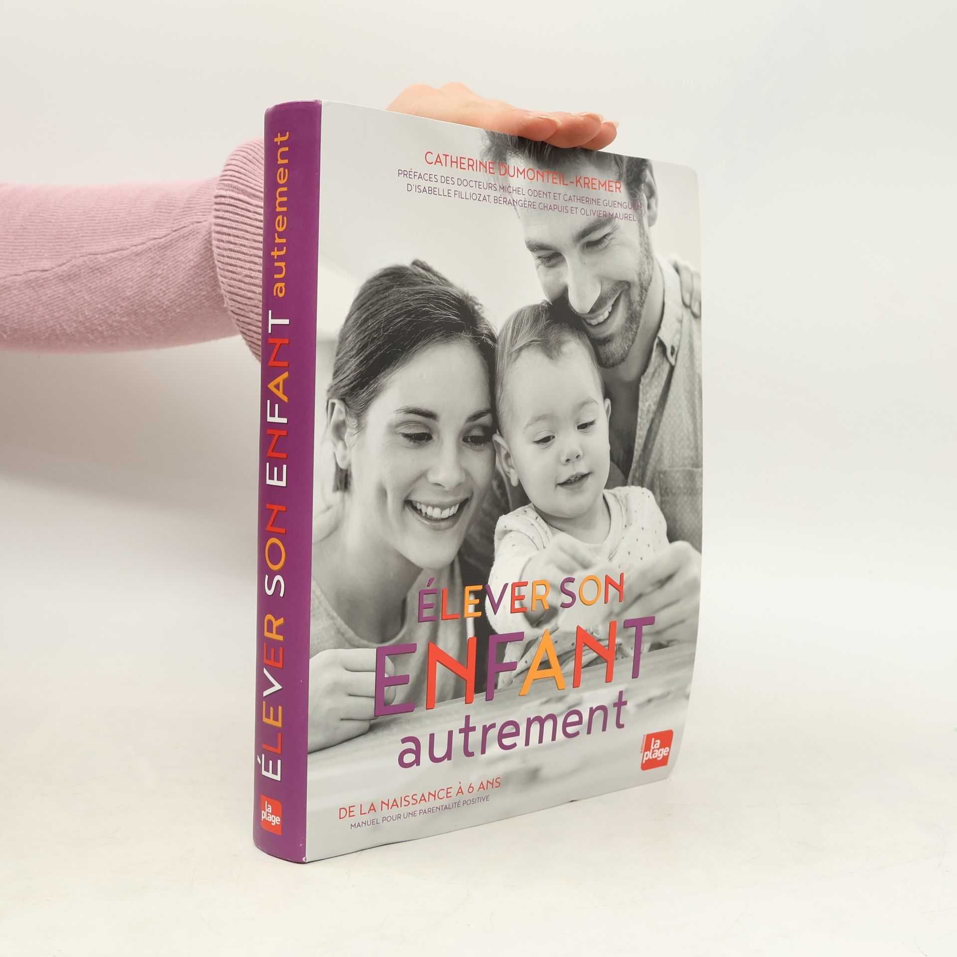 Catherine Dumonteil-Kremer Elever son enfant autrement