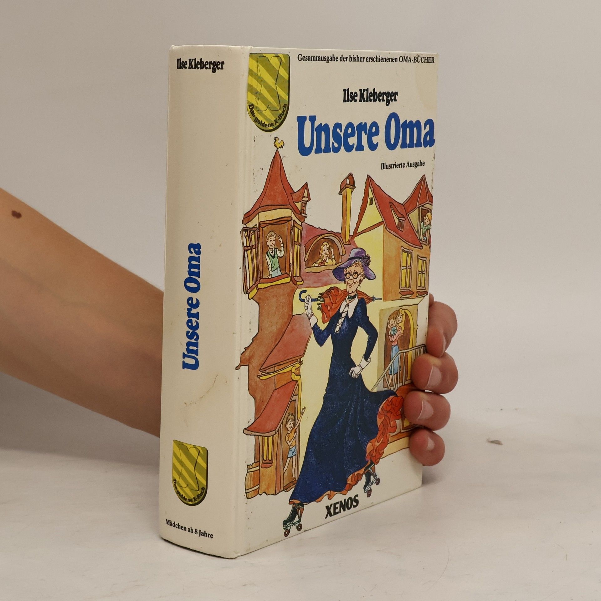 Ilse Kleberger Unsere Oma. Sammelband