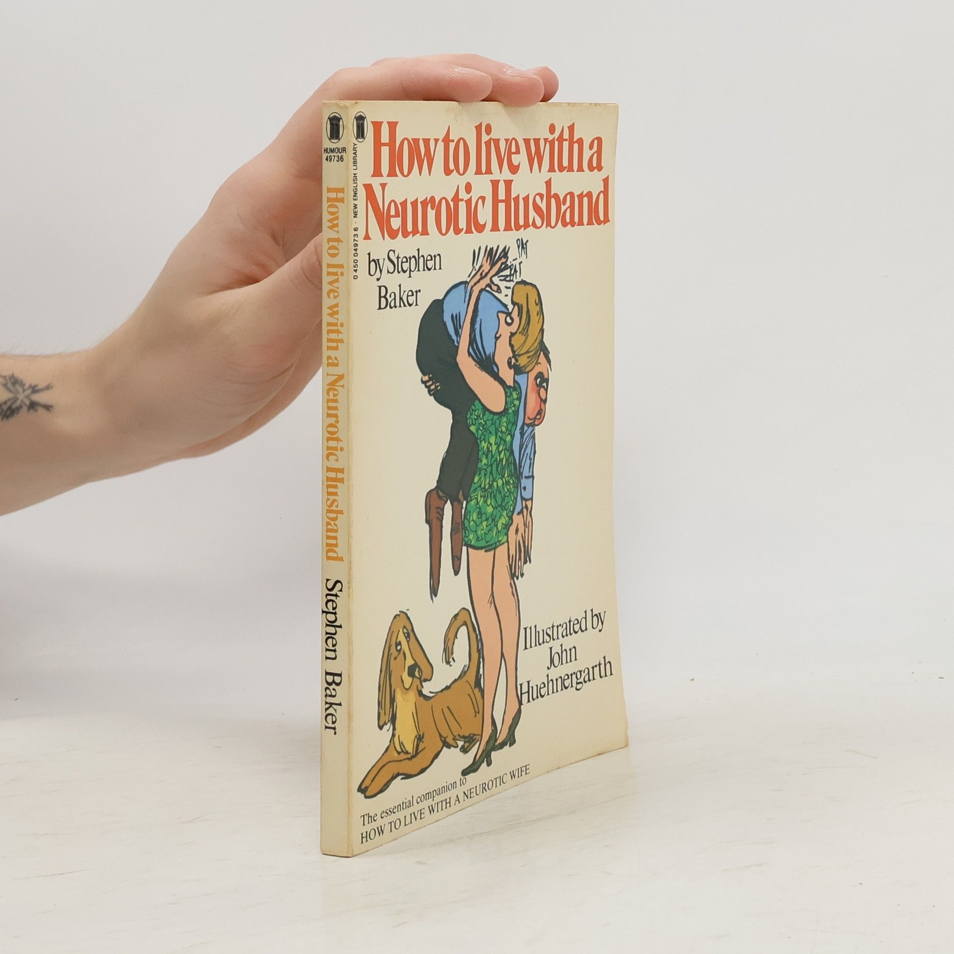 Stephen Baker How to Live with a Neurotic Husband