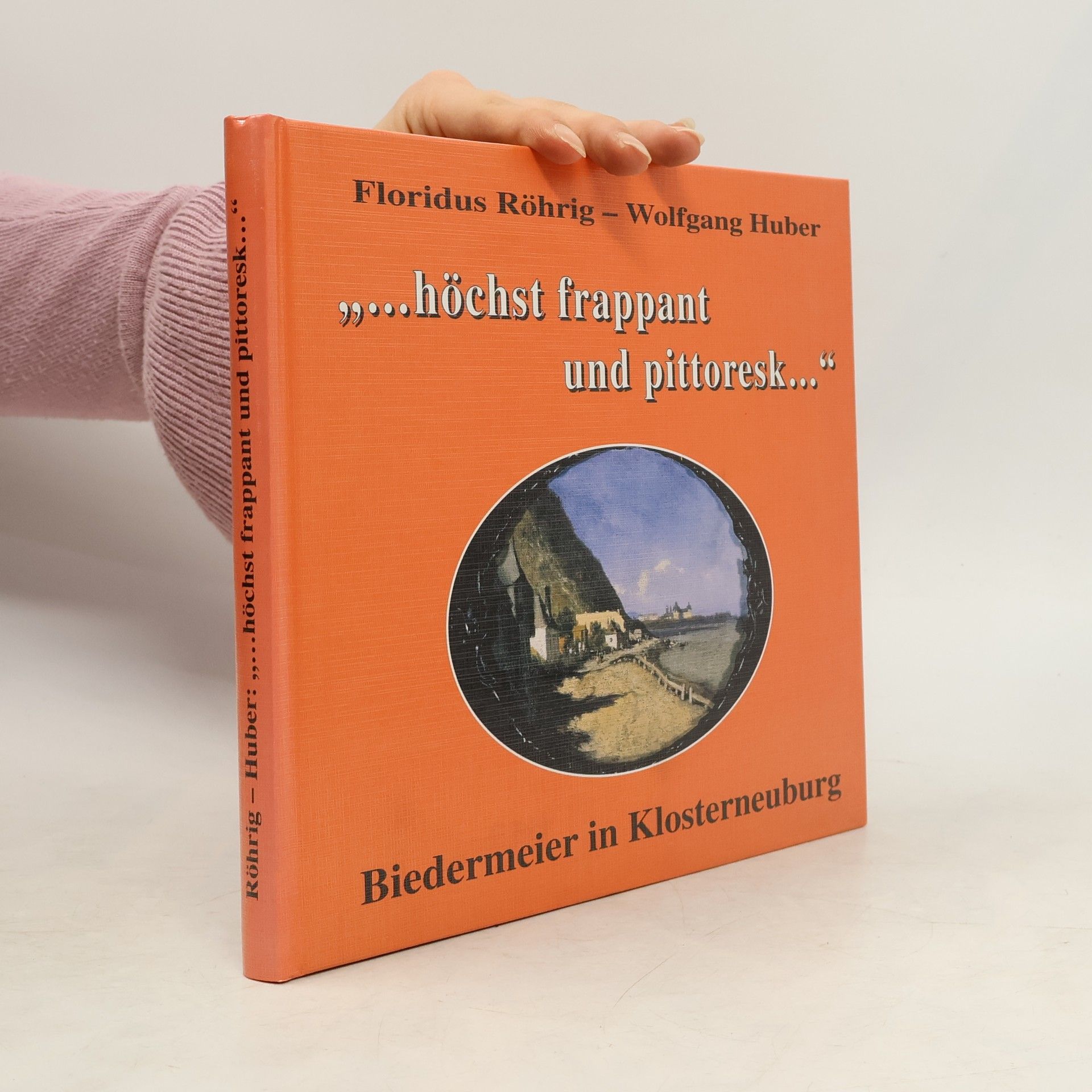 Wolfgang Hubert "...höchst frappant und pittoresk..."