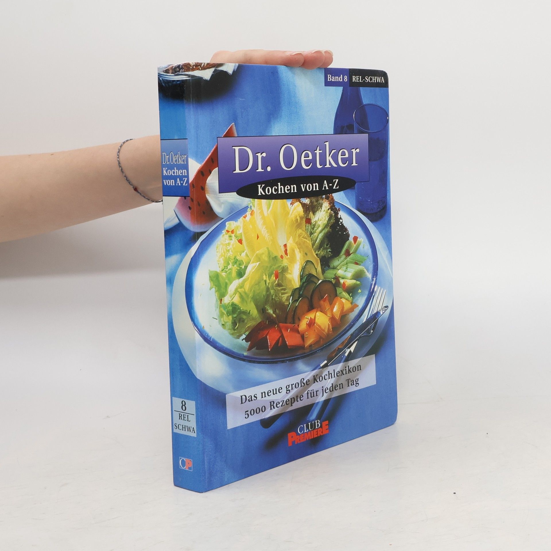 Collectif d'auteurs Dr. Oetker Kochen von A - Z