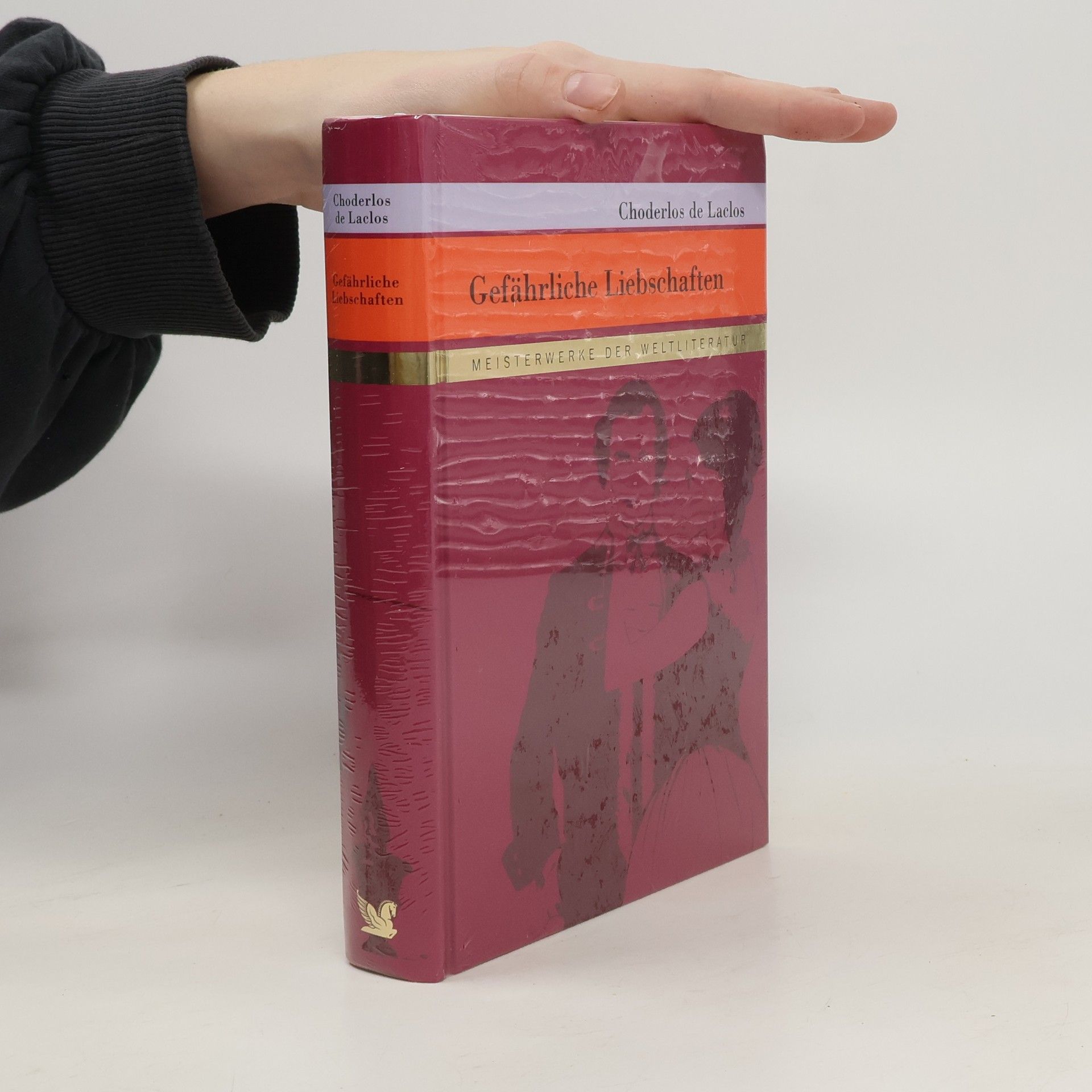 Pierre A. Fr. Choderlos De Laclos Gefährliche Liebschaften