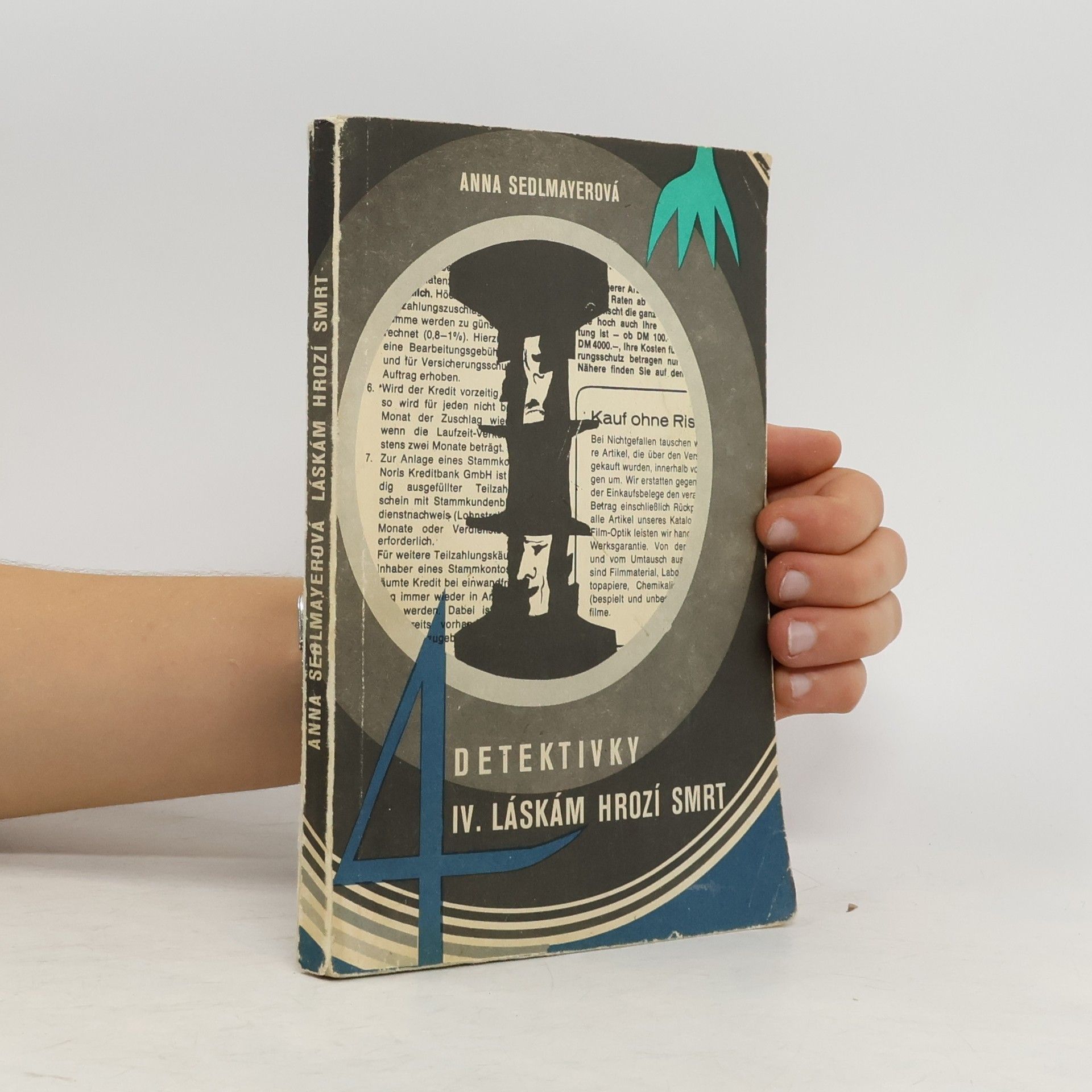 Anna Sedlmayerová Láskám hrozí smrt