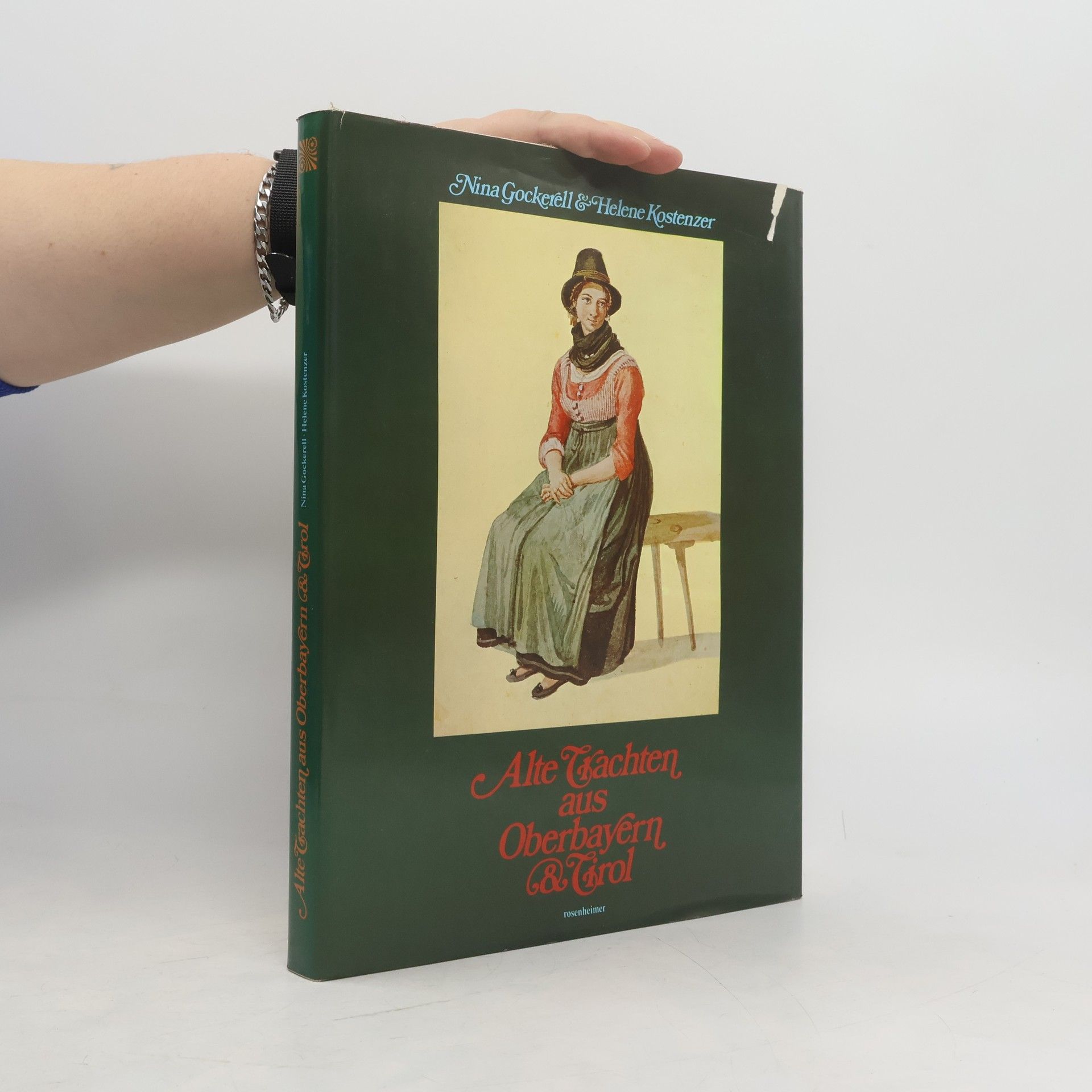 Alte Trachten aus Oberbayern & [und] Tirol