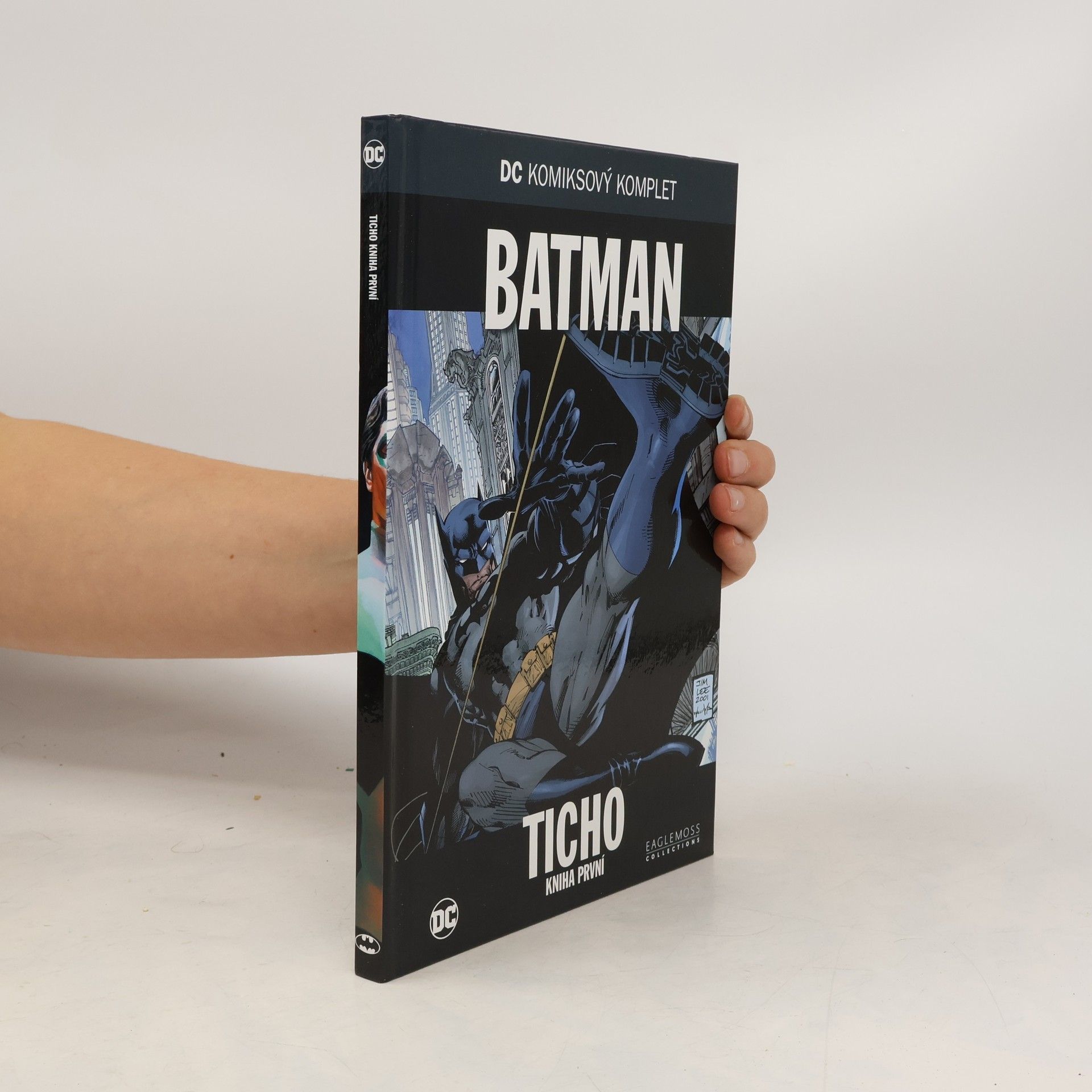 Jeph Loeb Batman: Ticho - Kniha první