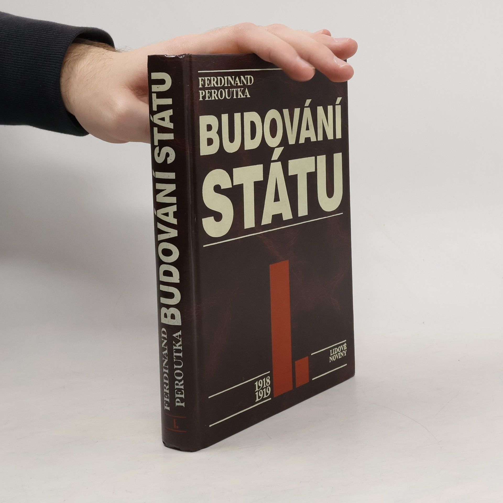 Ferdinand Peroutka Budování státu I.
