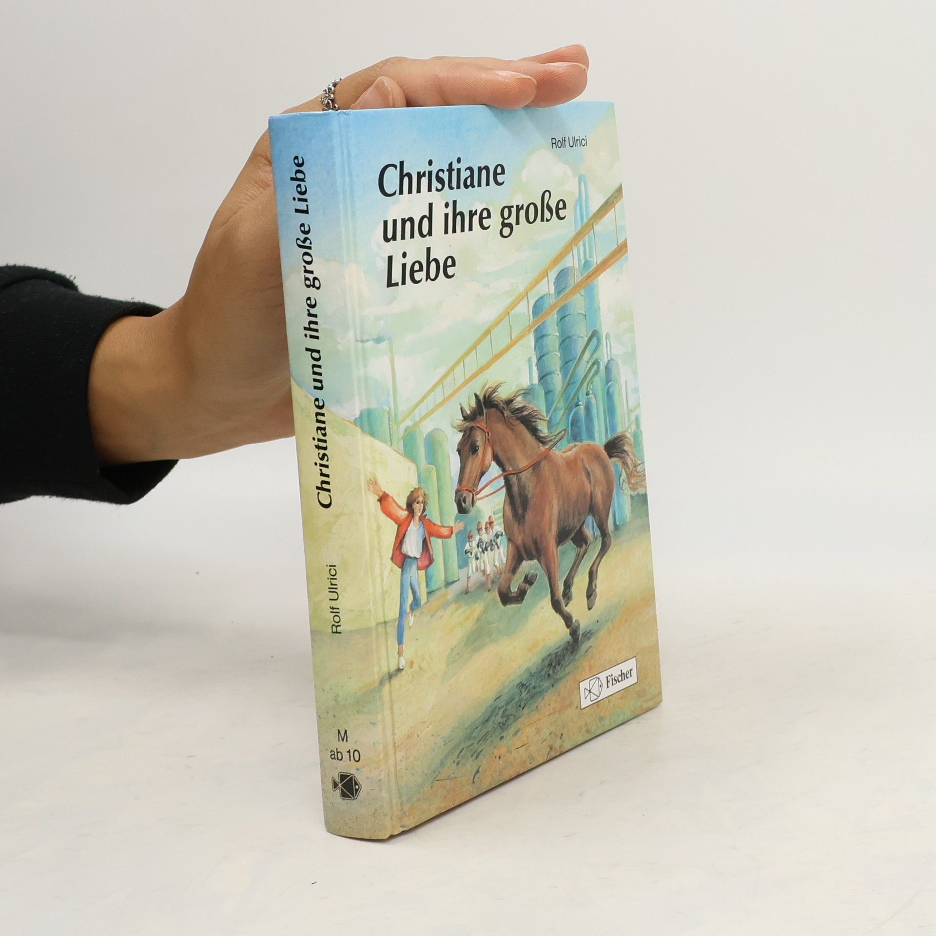 Rolf Ulrici Christiane und ihre grosse Liebe