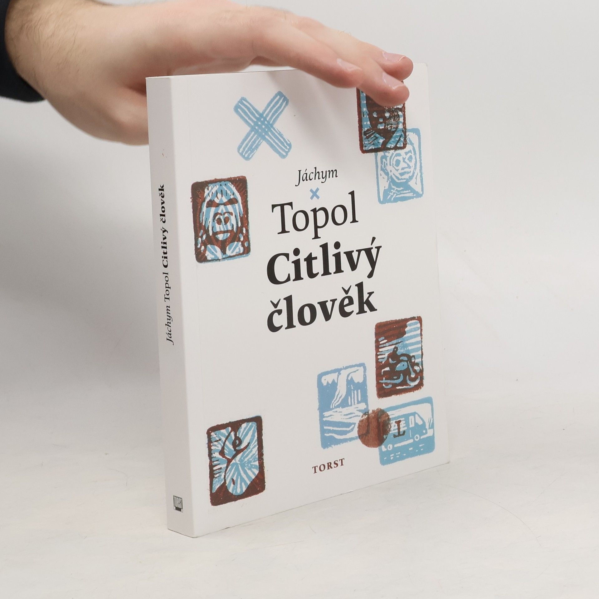 Jáchym Topol Citlivý člověk