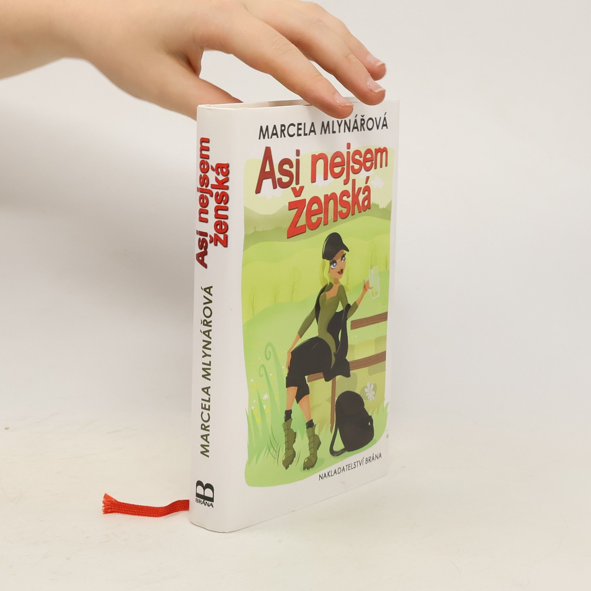 Marcela Mlynářová Asi nejsem ženská