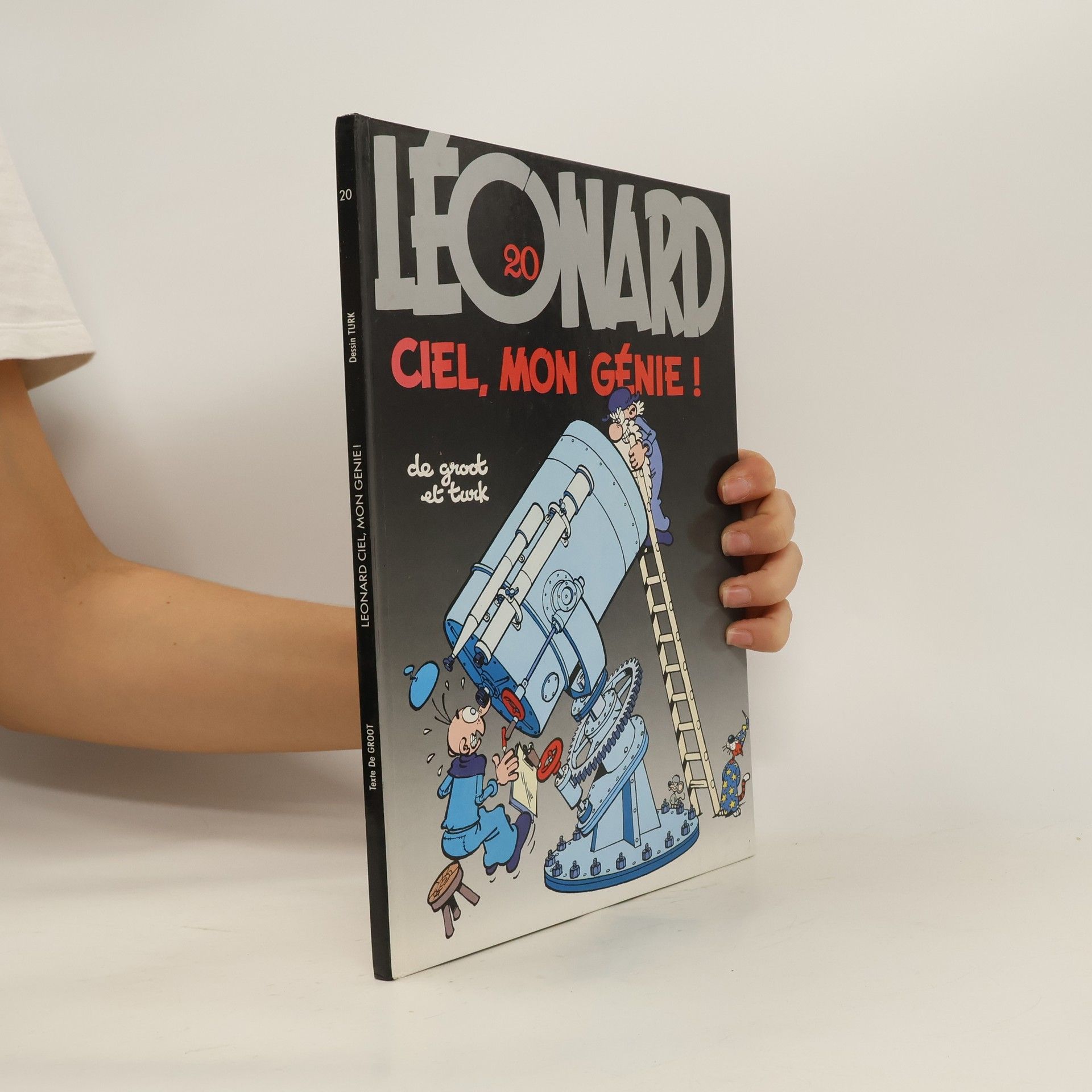 Bob De Groot Léonard 20. Ciel, mon génie!