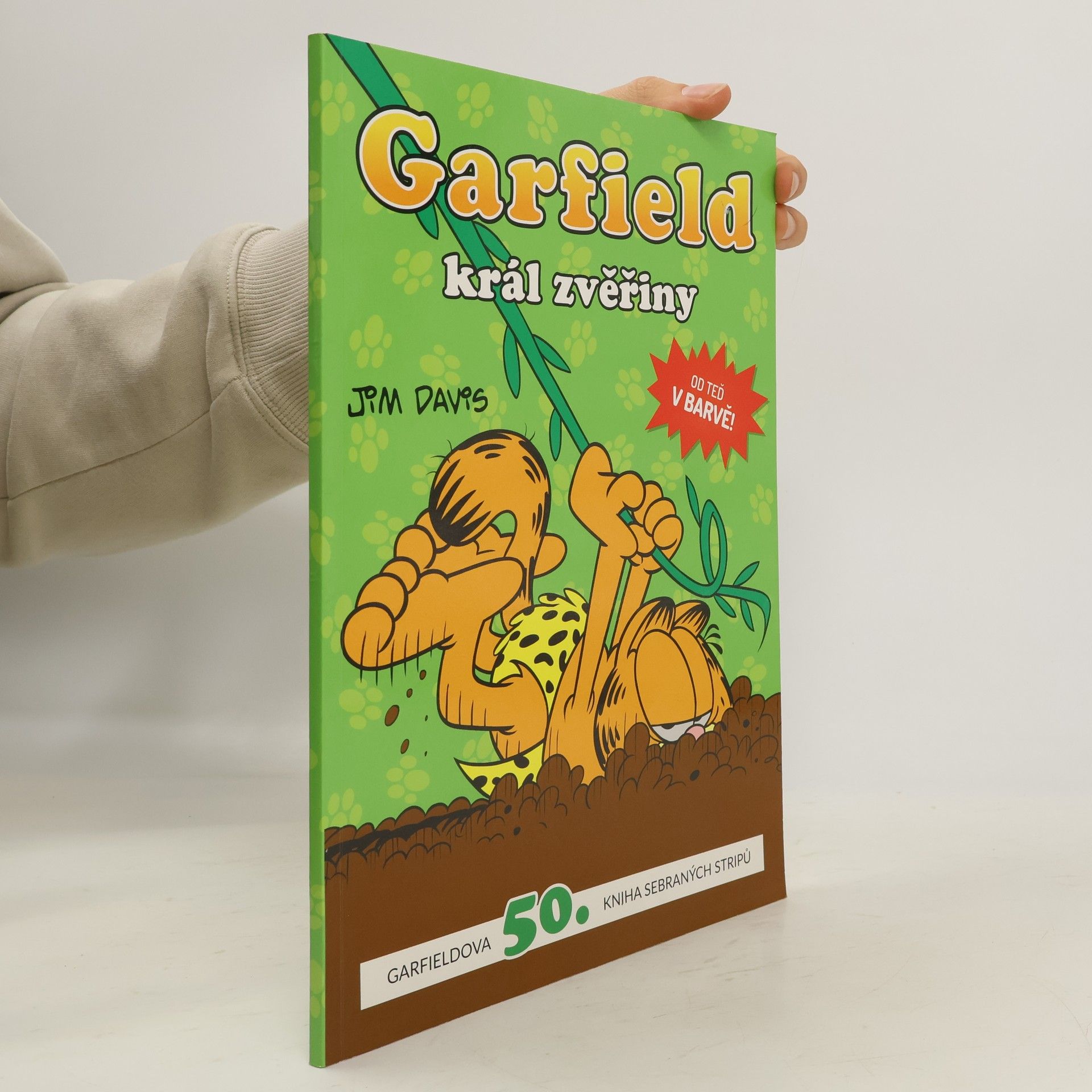 Jim Davis Garfield - Král zvěřiny