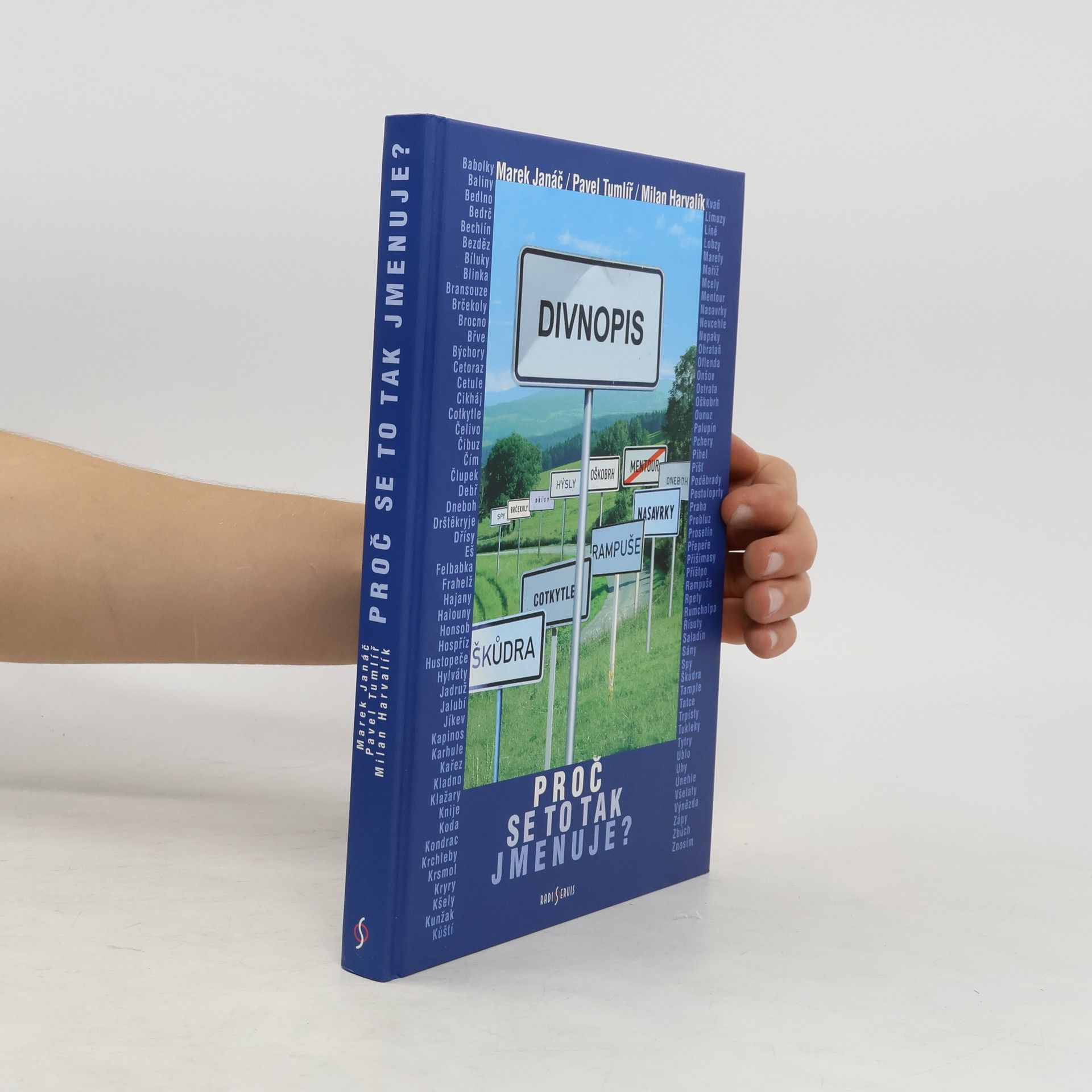 Pavel Tumlíř Divnopis. Proč se to tak jmenuje?