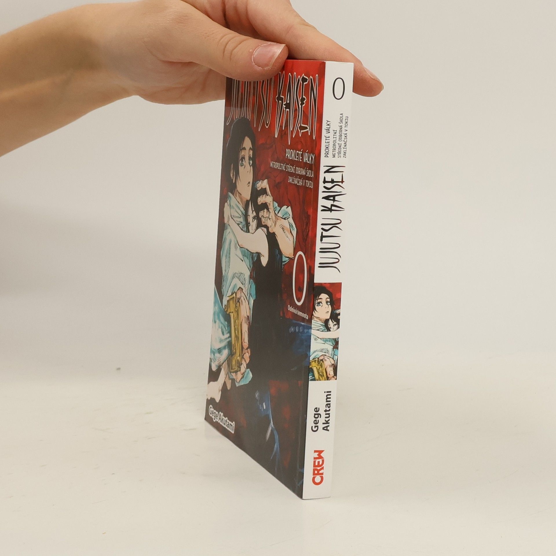 Gege Akutami Jujutsu kaisen : prokleté války : Metropolitní střední odborná škola zaklínačská v Tokiu. 0, Oslnivá temnota