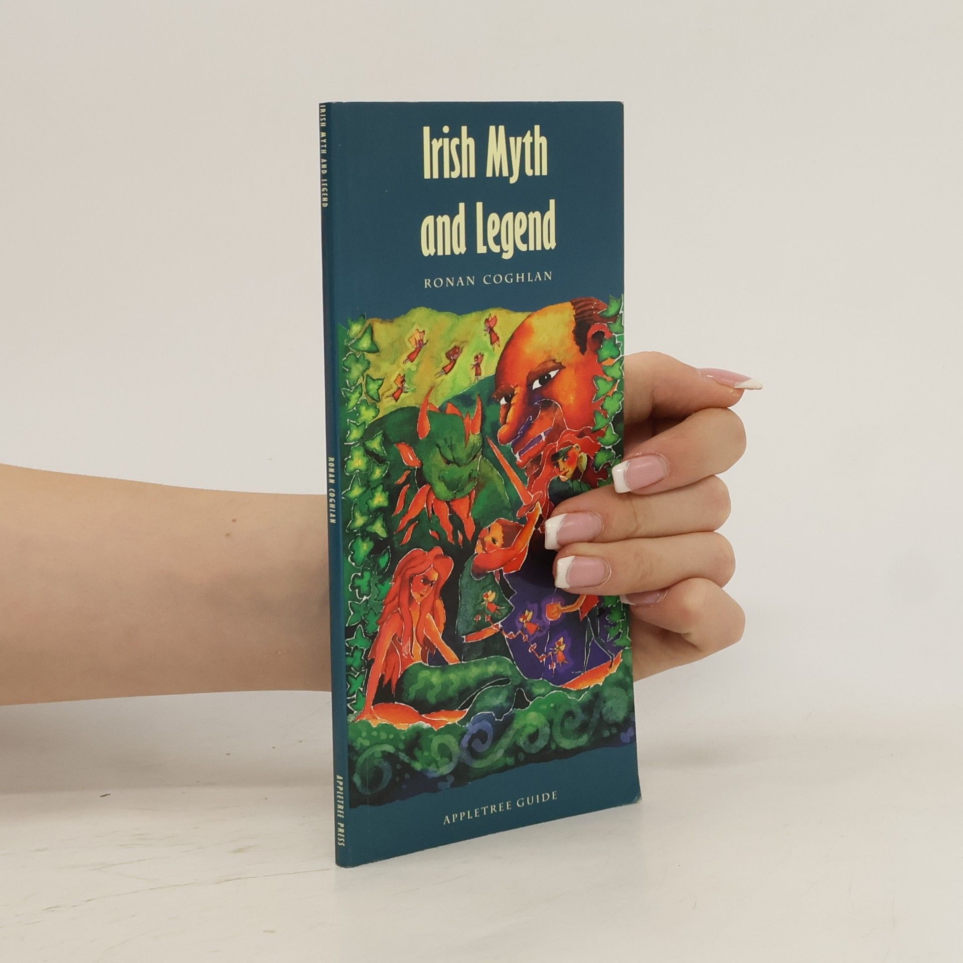 Ronan Coghlan Pocket Dictionary of Irish Myth and Legend