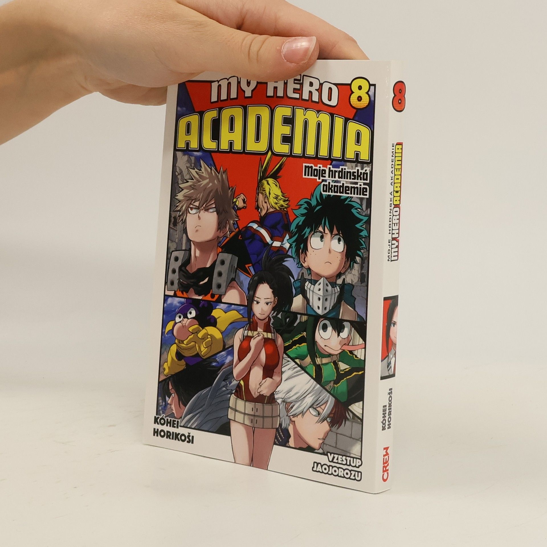 Kōhei Horikoshi Moje hrdinská akademie. Sv. 8, Vzestup Jaojorozu