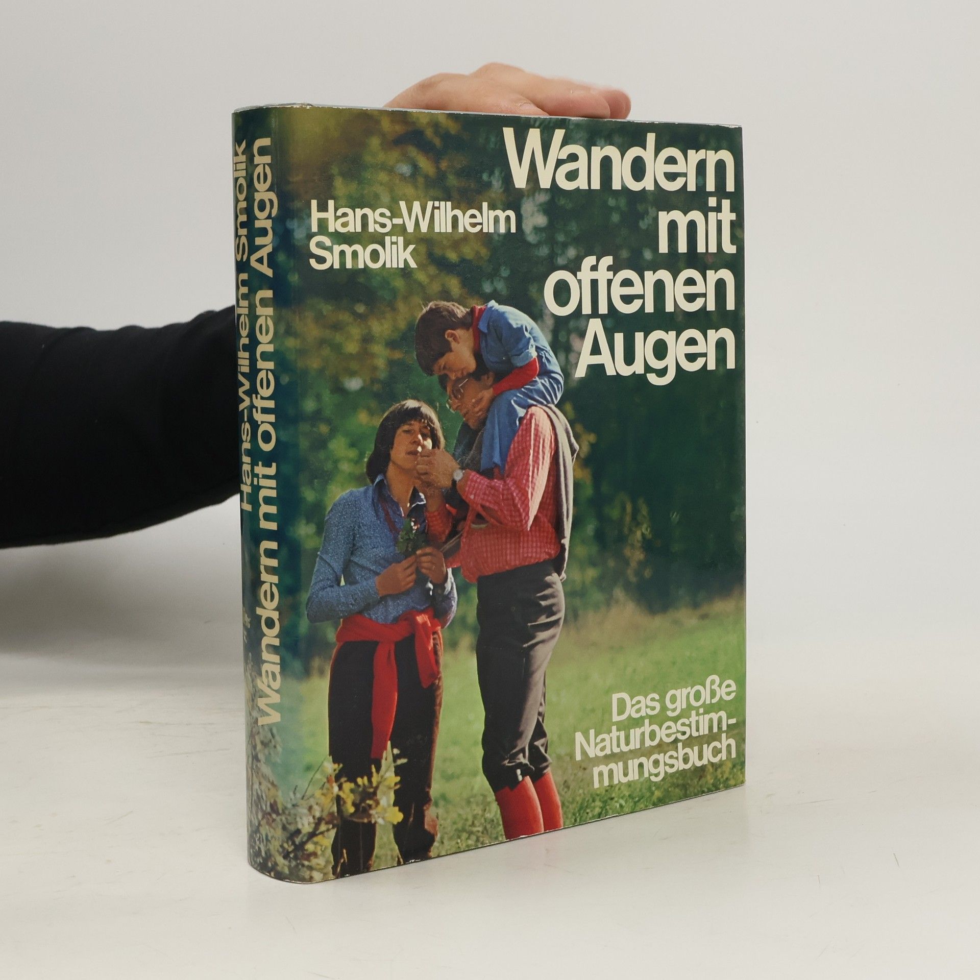 Hans-Wilhelm Smolik Wandern mit offenen Augen