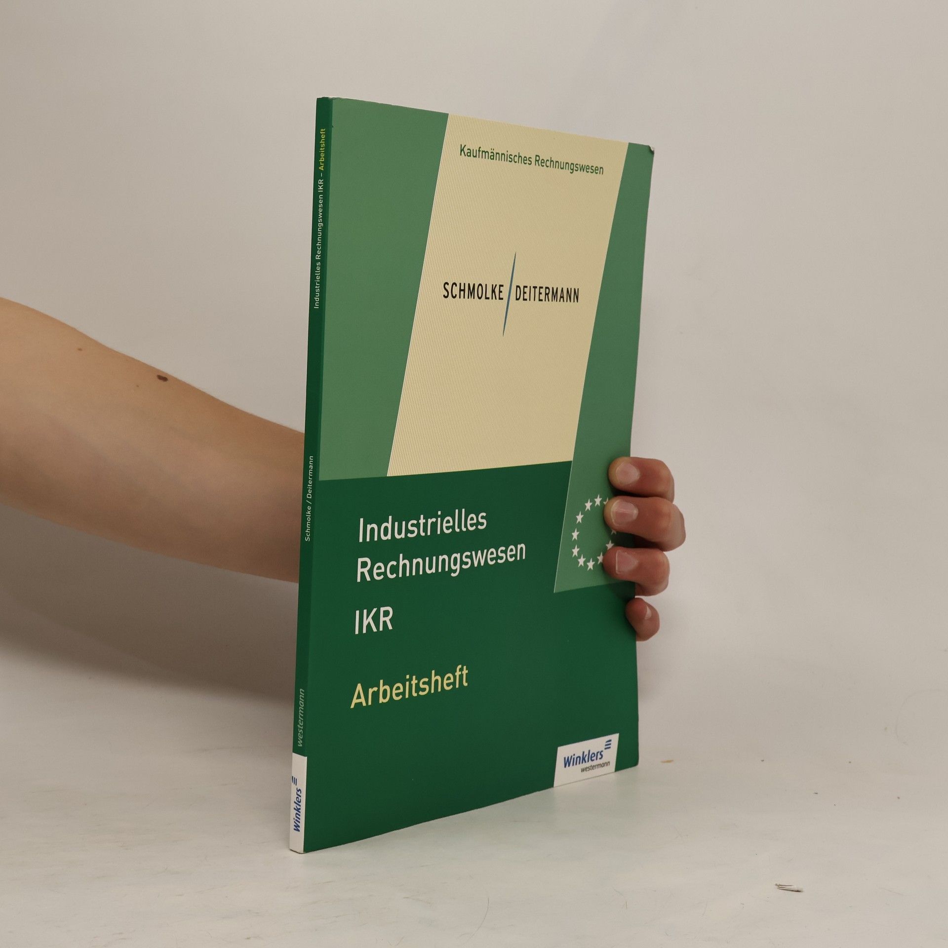 Collectif d'auteurs Industrielles Rechnungswesen IKR - Arbeitsheft