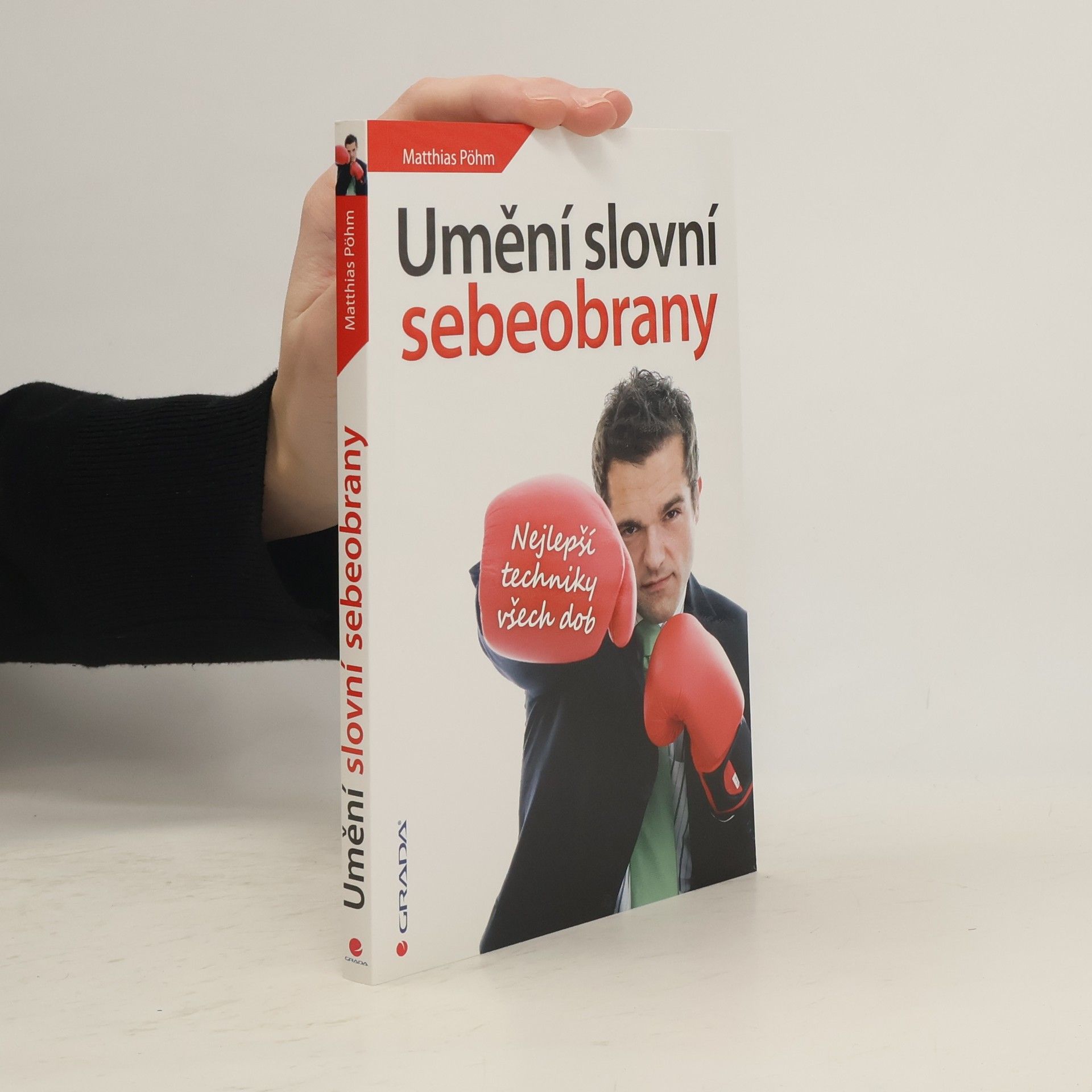 Mathias Pöhm Umění slovní sebeobrany