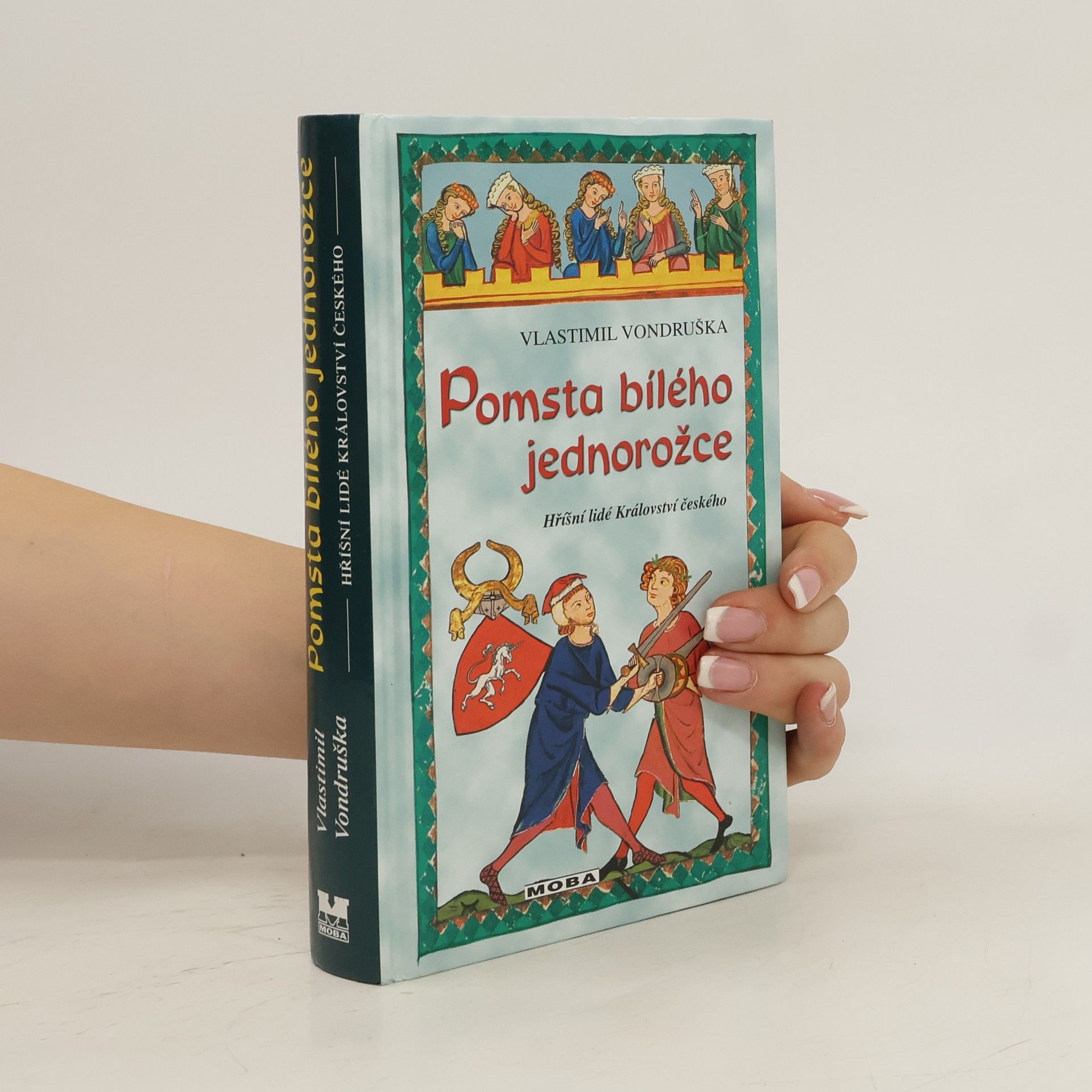 Vlastimil Vondruška Pomsta bílého jednorožce