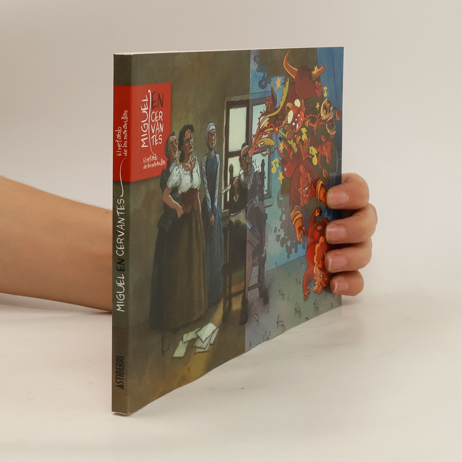 Miguel en Cervantes. El retablo de las maravillas
