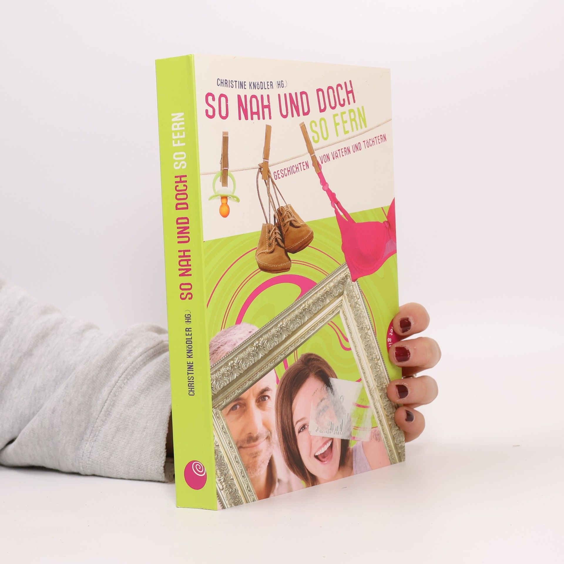 Christine Knödler So nah und doch so fern