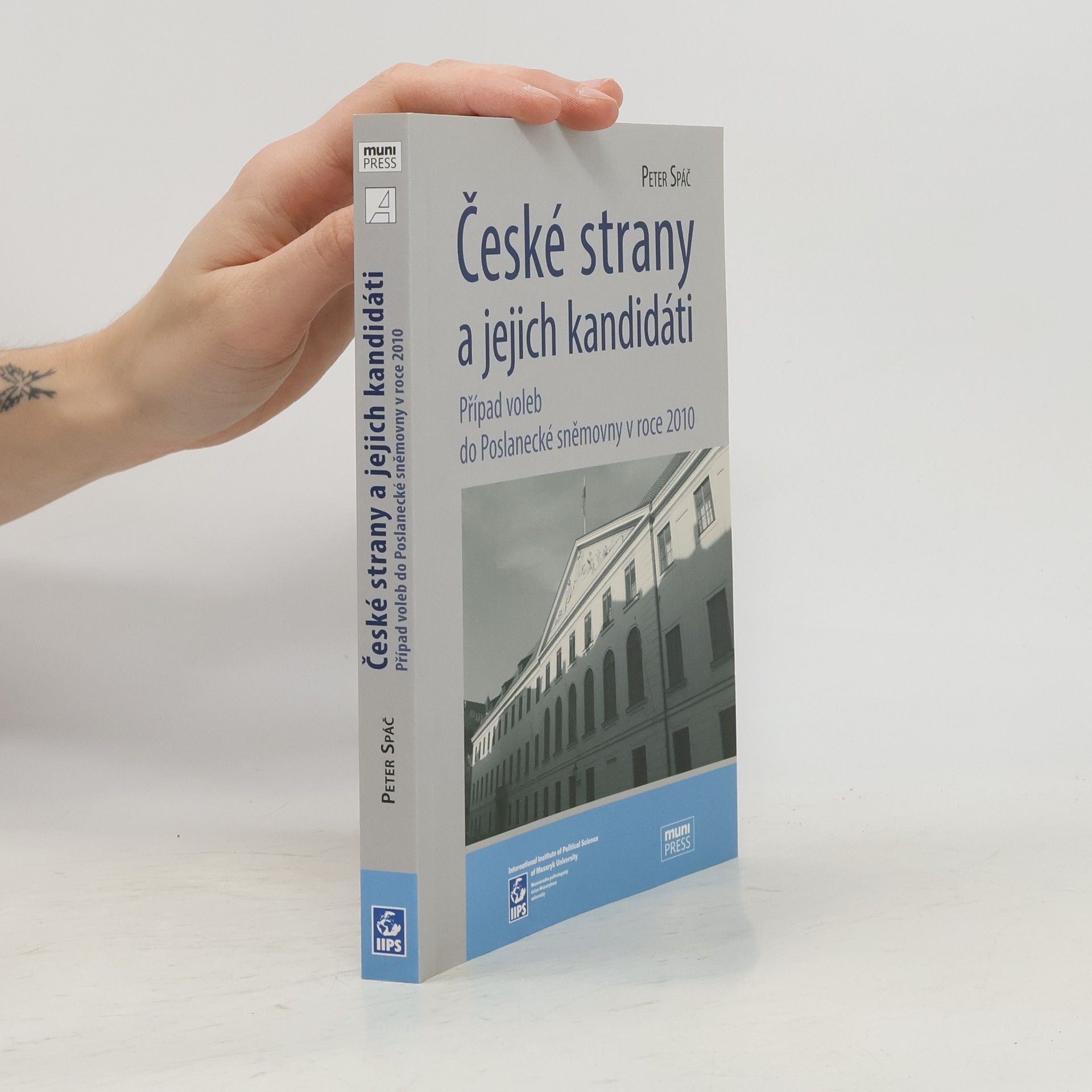 České strany a jejich kandidáti - Případ voleb do Poslanecké sněmovny v roce 2010