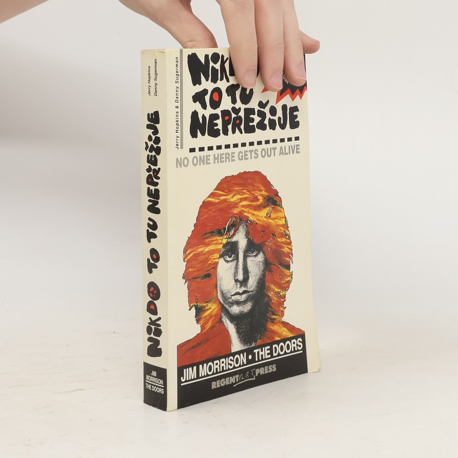 Jerry Hopkins Nikdo to tu nepřežije