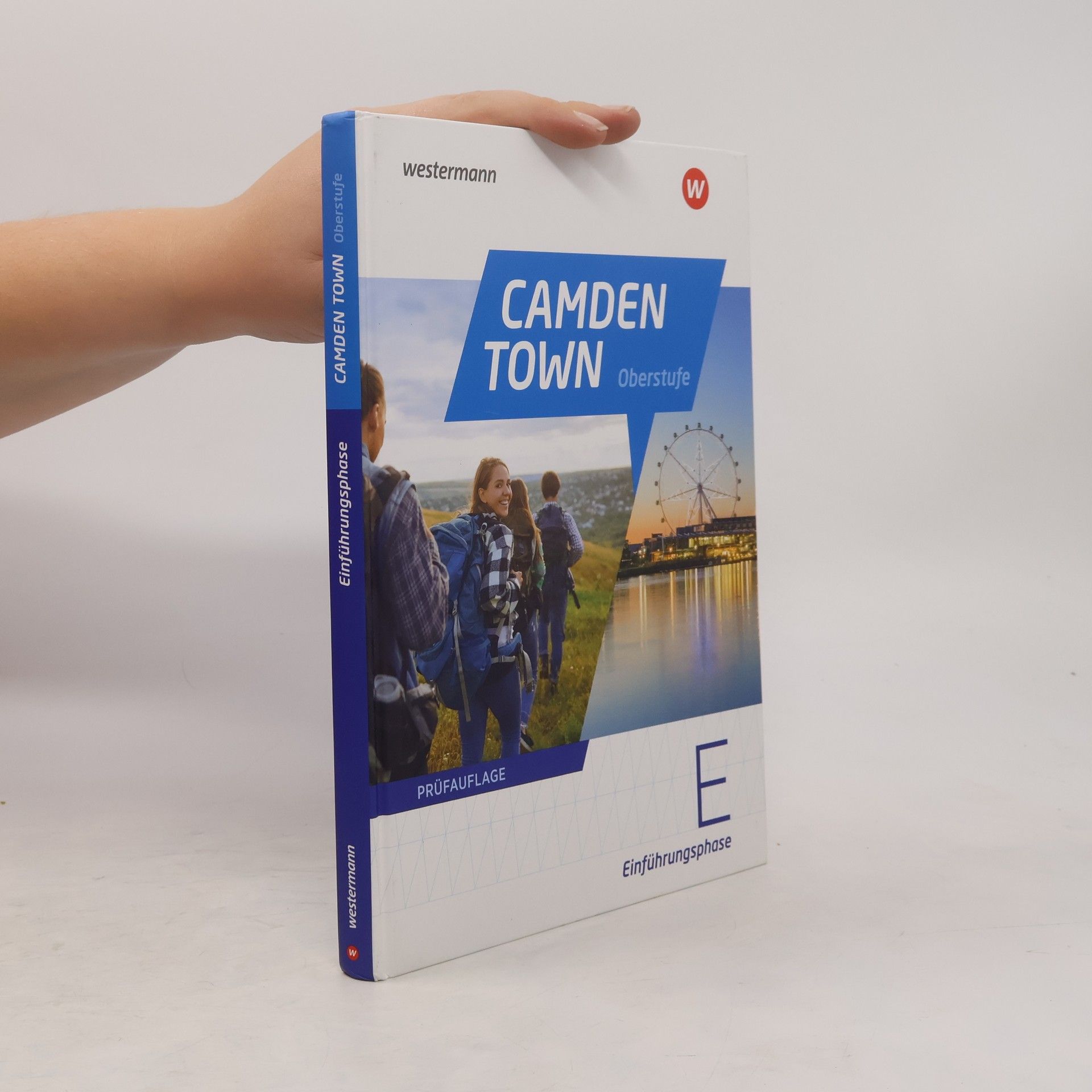 Collectif d'auteurs Camden Town Oberstufe - Allgemeine Ausgabe für die Sekundarstufe II. Textbook Einführungsphase