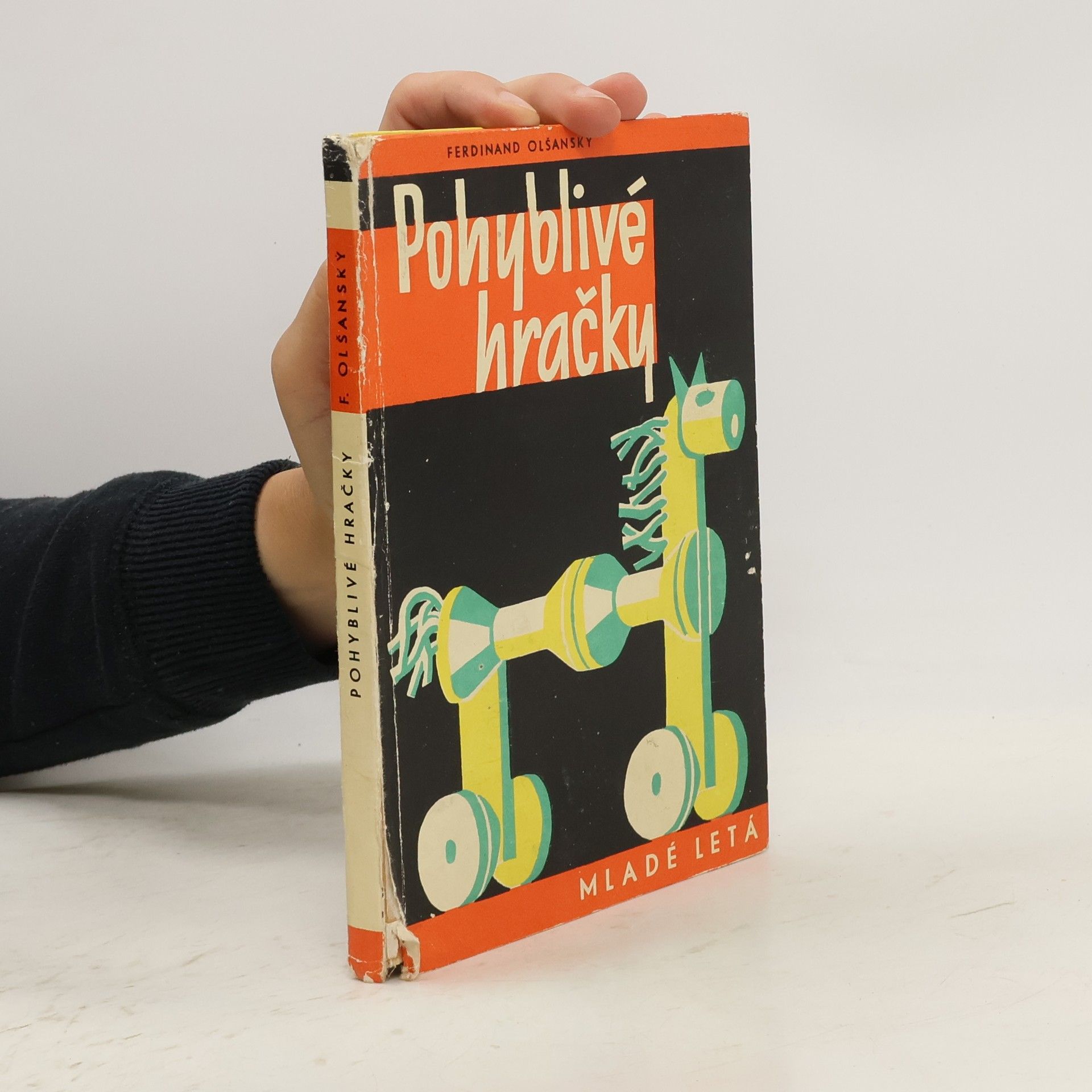 Ferdinand Olšanský Pohyblivé hračky