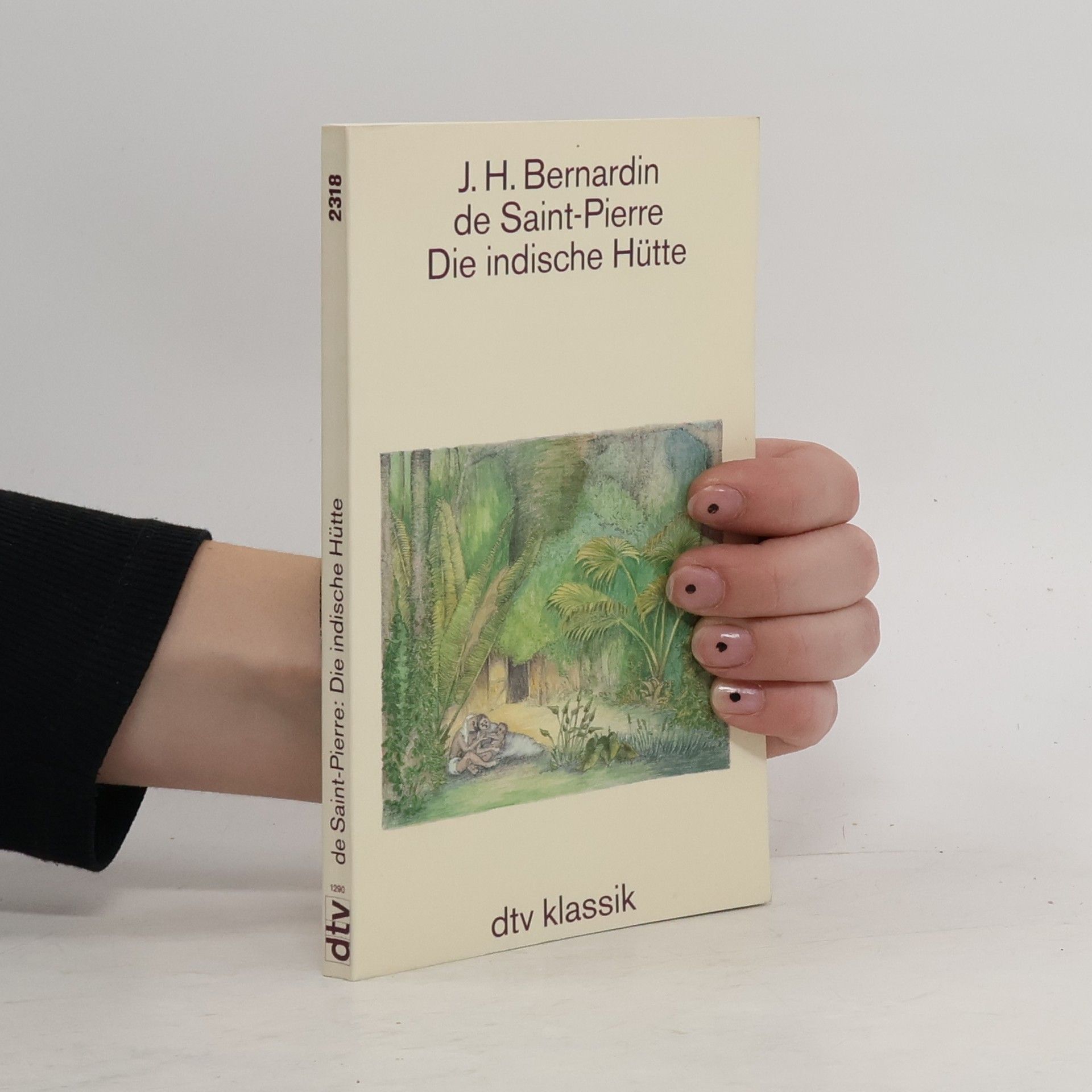 Jacques-Henri Bernardin de Saint-Pierre Die indische Hütte