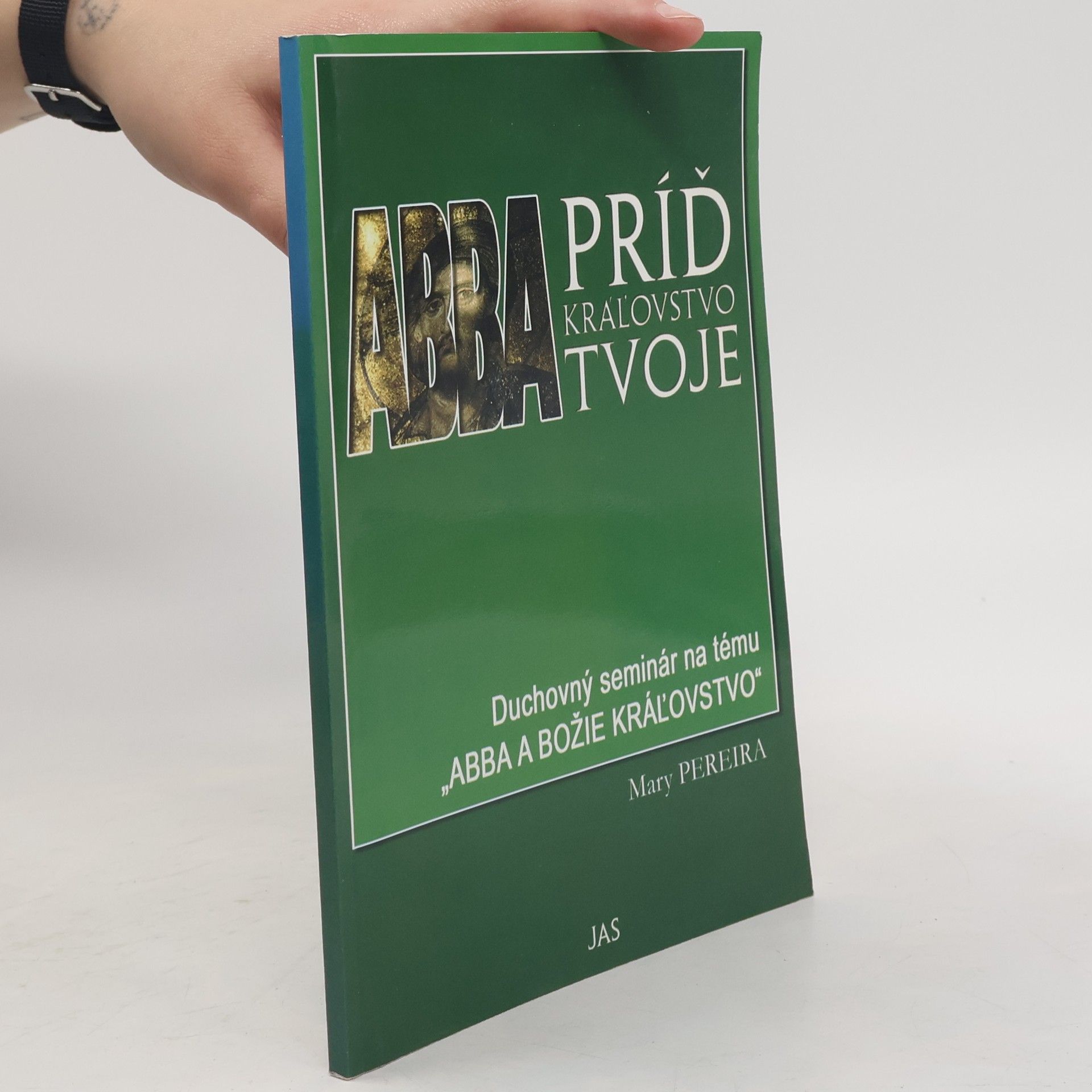 Príď kráľovstvo tvoje