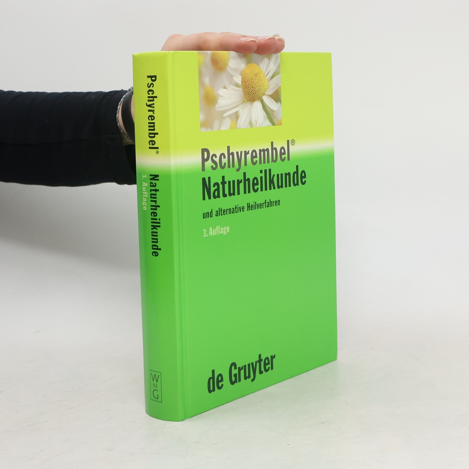 Autorenkollektiv Pschyrembel Naturheilkunde und alternative Heilverfahren