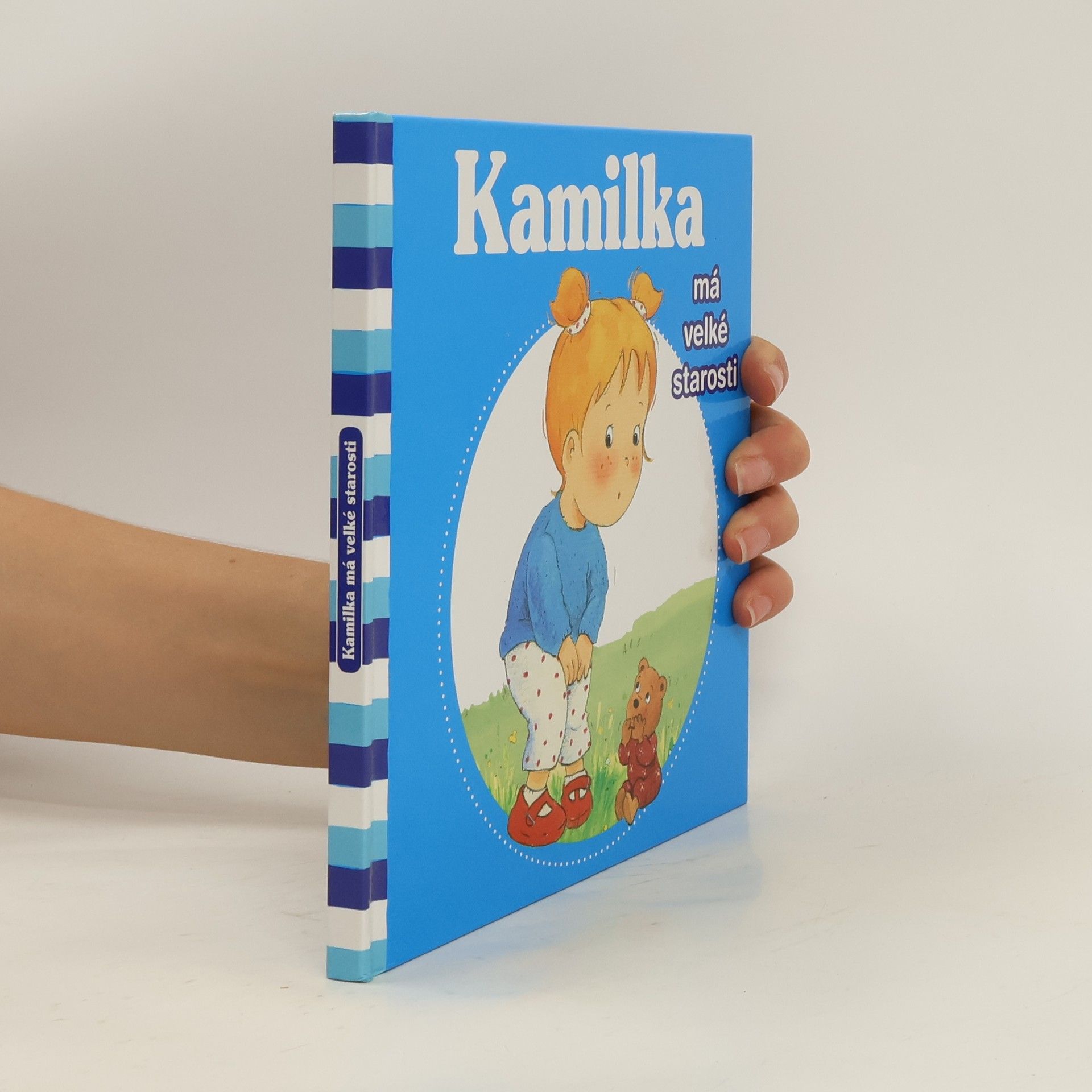 Kamilka má velké starosti