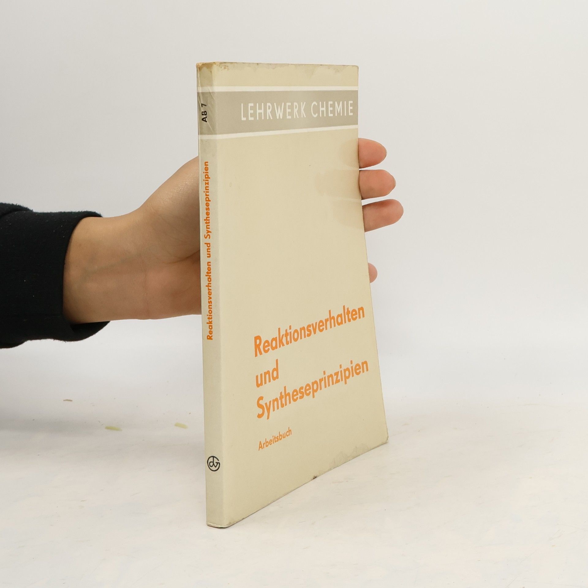 Collectif d'auteurs Reaktionsverhalten und Syntheseprinzipien