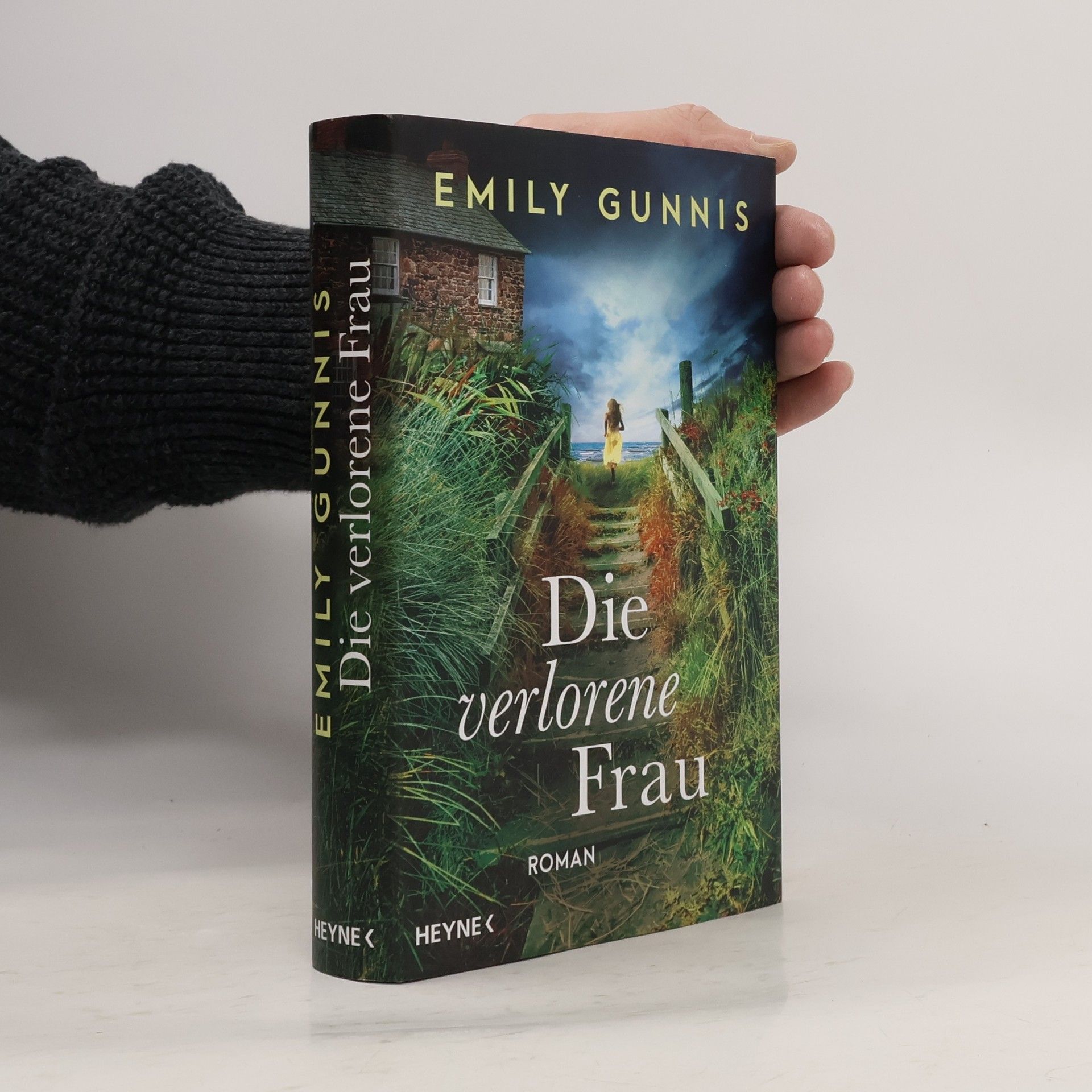 Emily Gunnis Die verlorene Frau