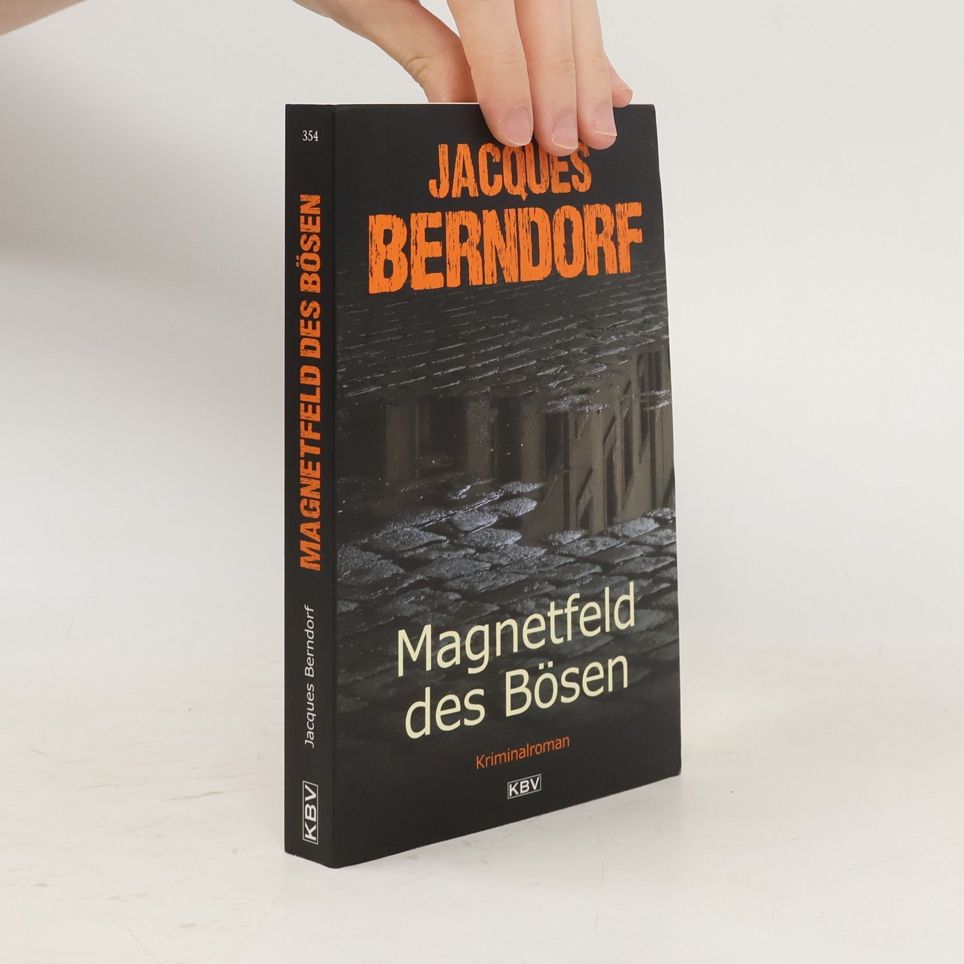 Jacques Berndorf Magnetfeld des Bösen