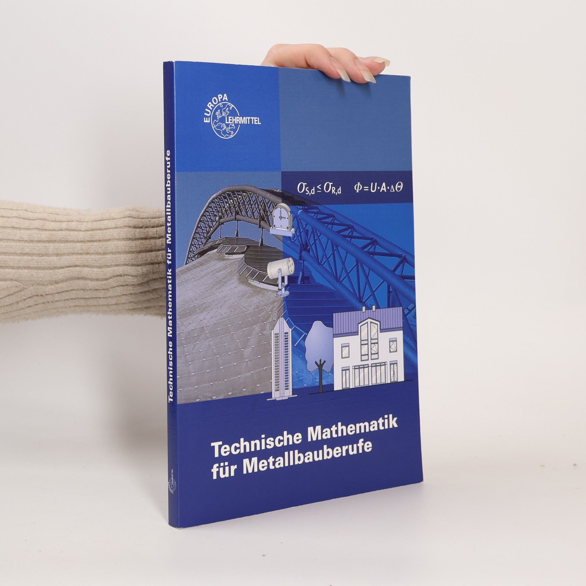Collectif d'auteurs Technische Mathematik für Metallbauberufe