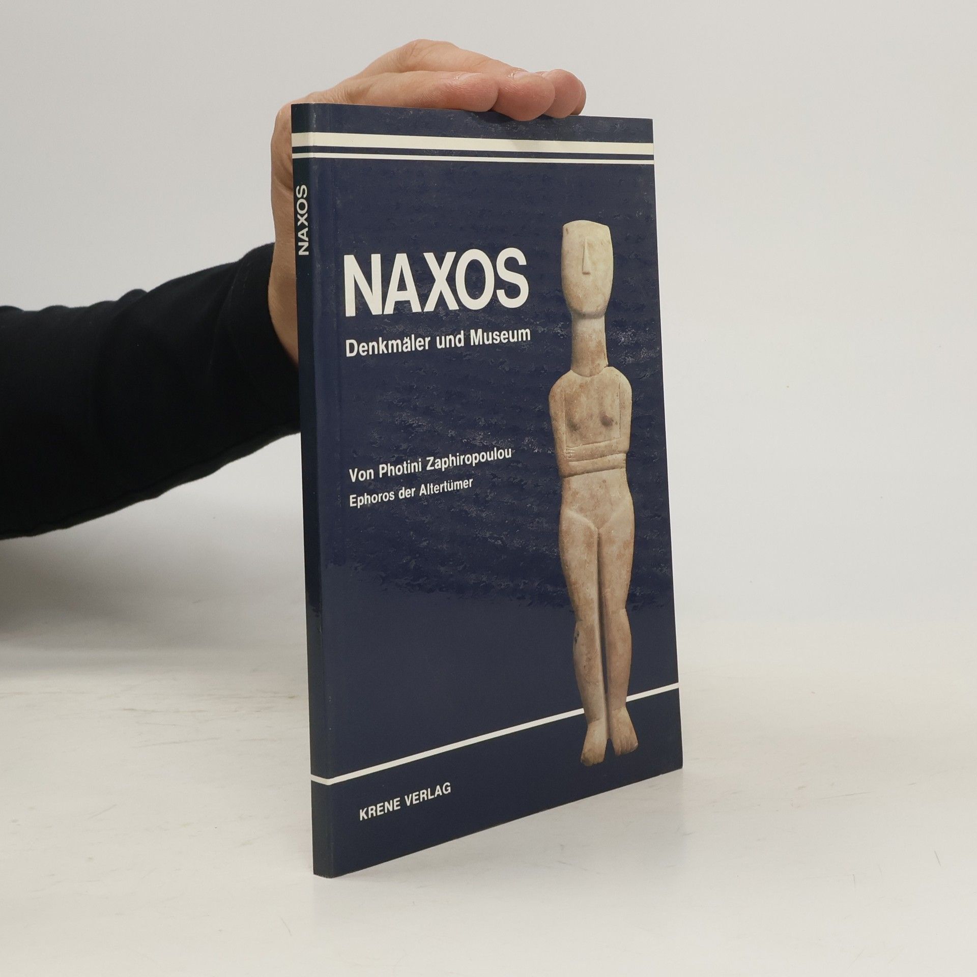 Kolektív autorov Naxos: Denkmaler und Museum