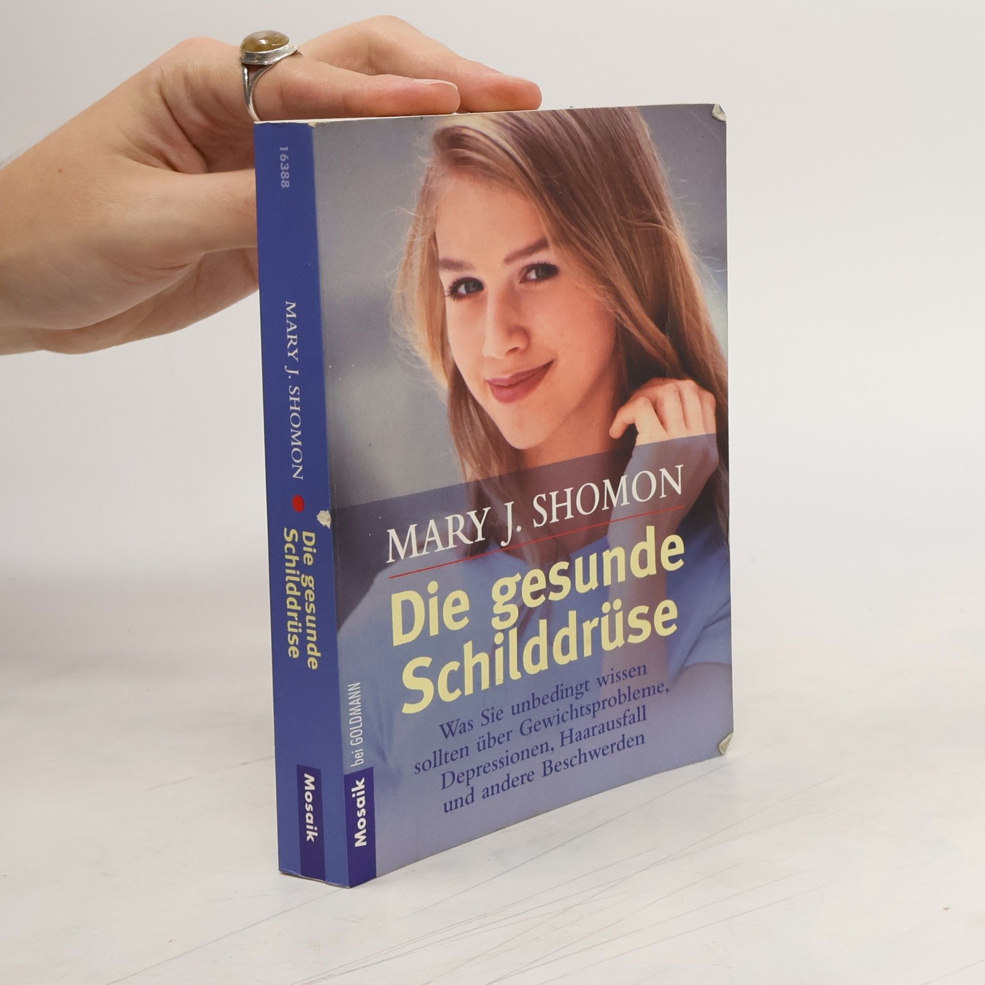 Mary J. Shomon Die gesunde Schilddrüse