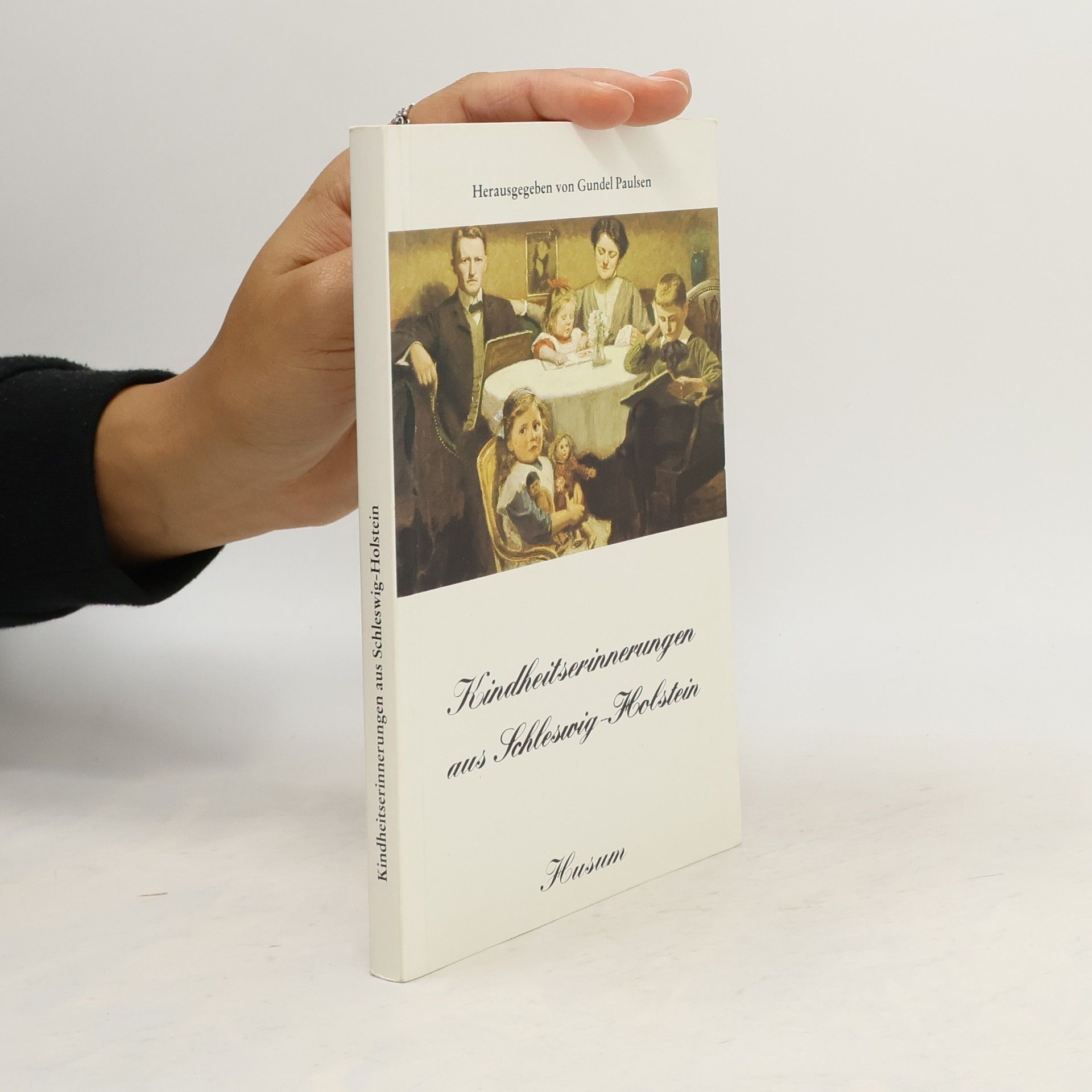 Gundel Paulsen Kindheitserinnerungen aus Schleswig-Holstein