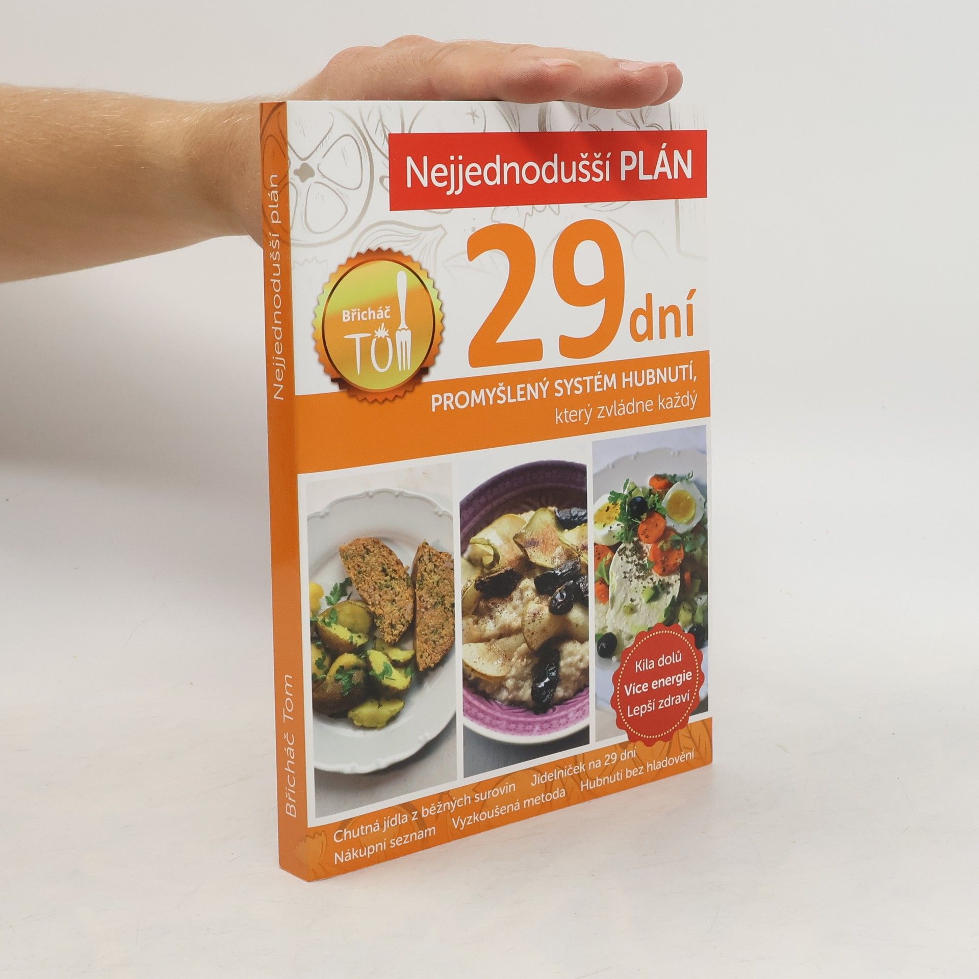 Nejjednodušší plán na 29 dní. Břicháč Tom