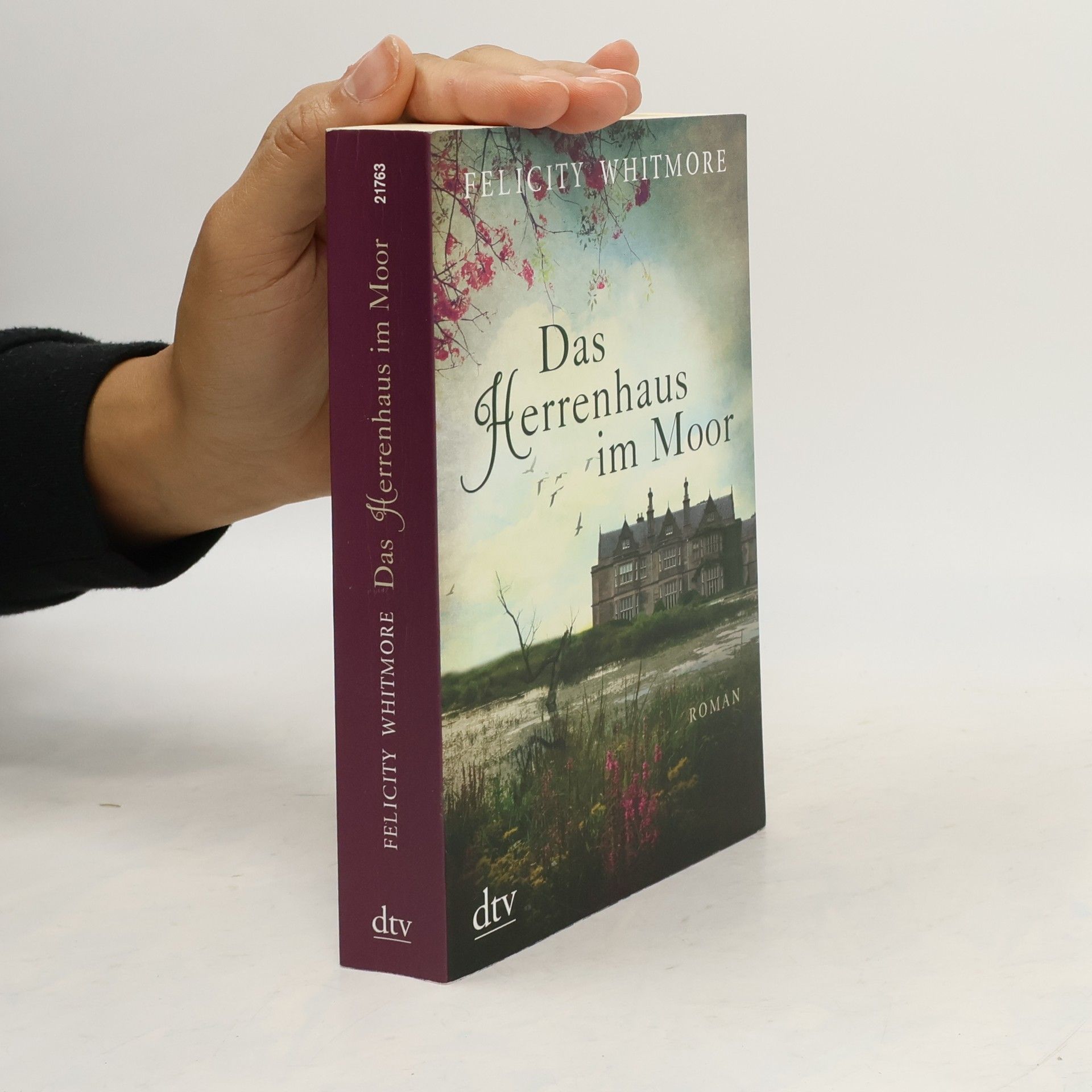 Felicity Whitmore Das Herrenhaus im Moor