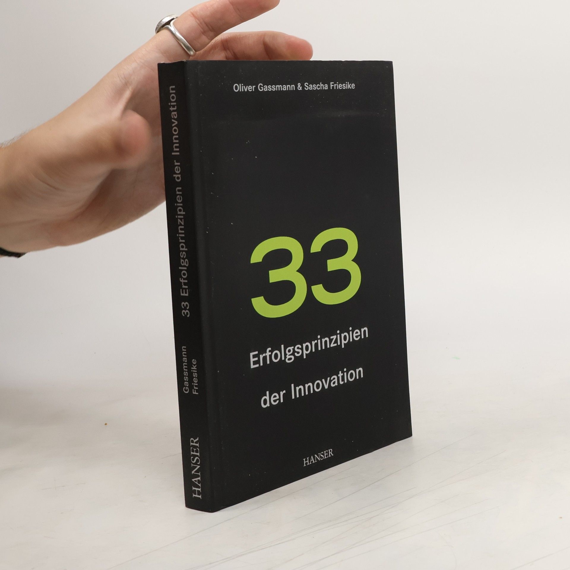 33 Erfolgsprinzipien der Innovation