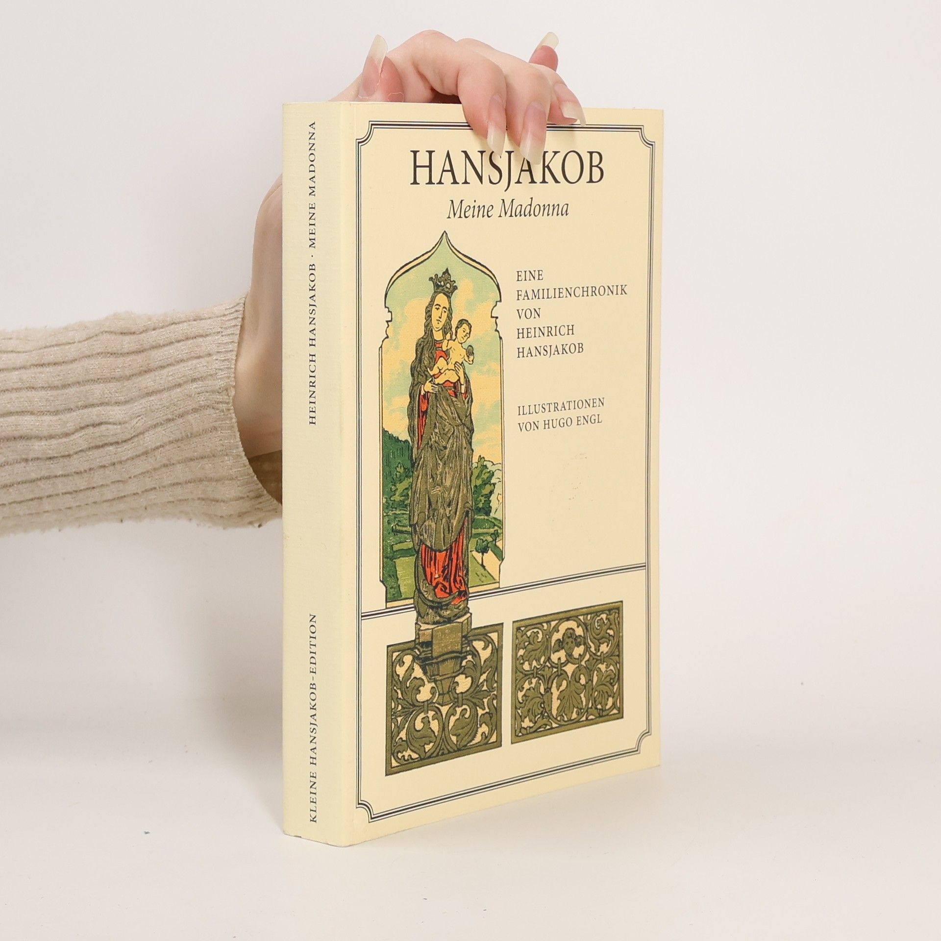 Heinrich Hansjakob Meine Madonna