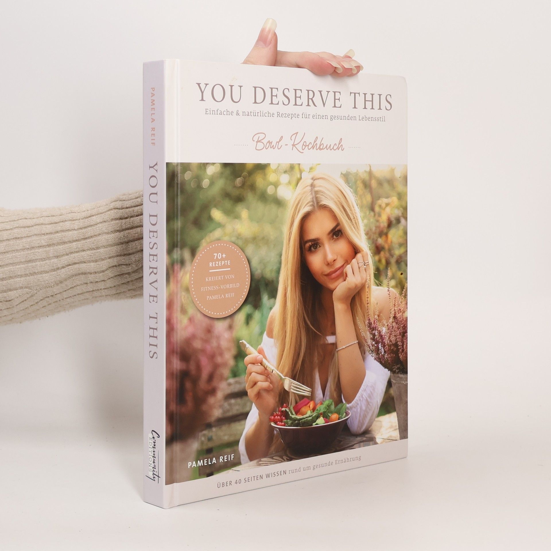 Pamela Reif You deserve this - Bowl-Kochbuch