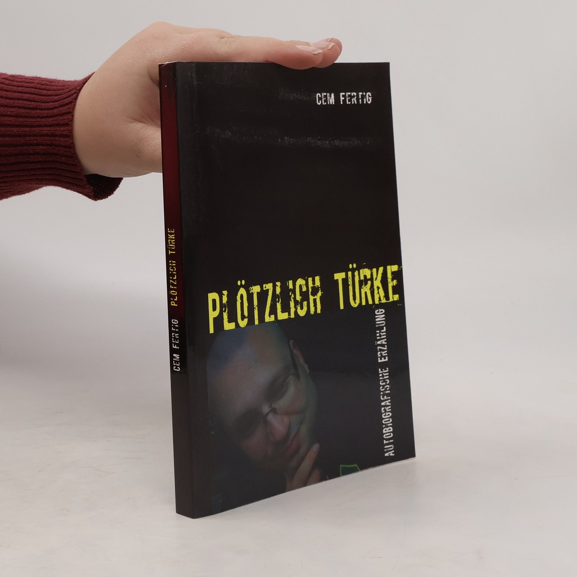 Cem Fertig Plötzlich Türke