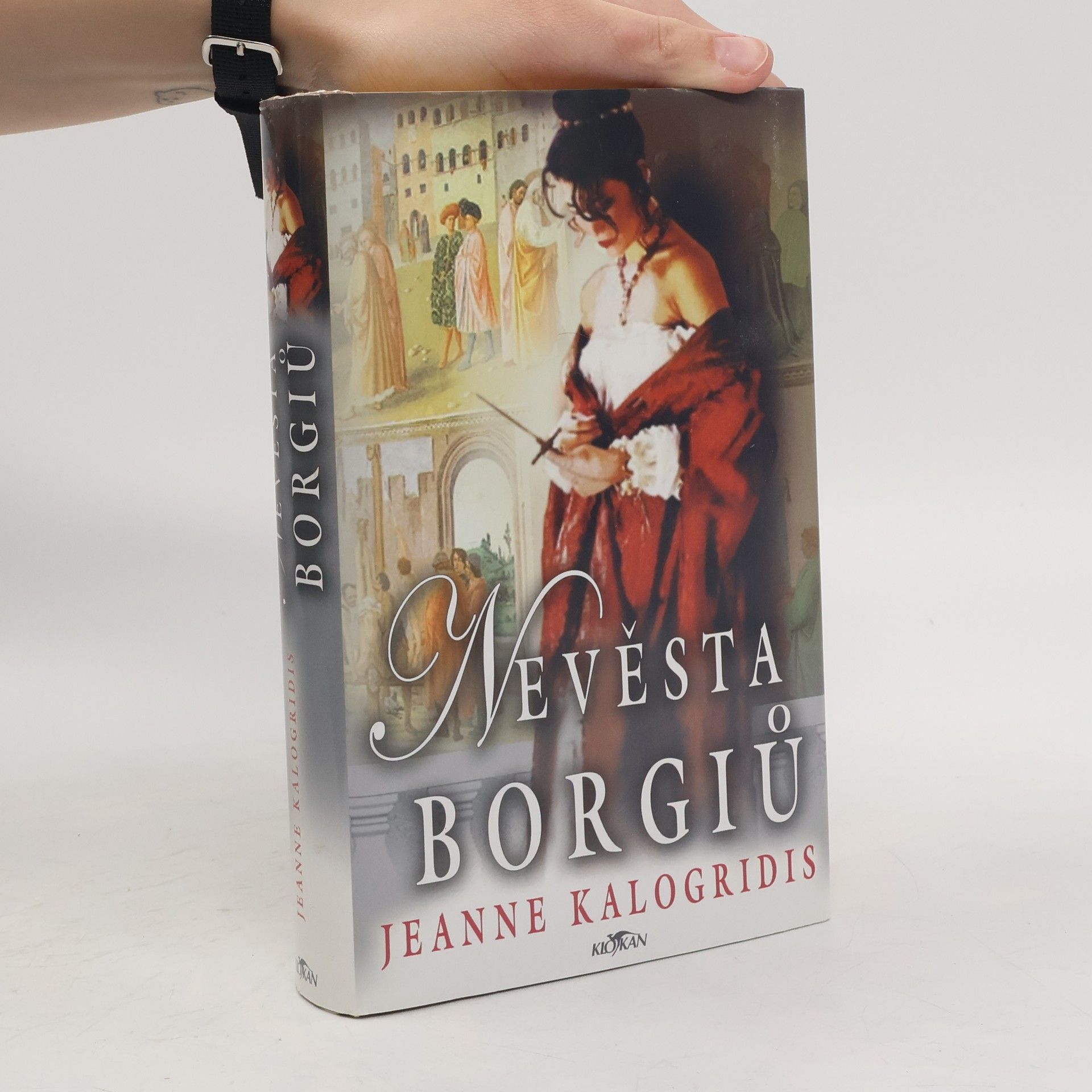 Jeanne Kalogridis Nevěsta Borgiů