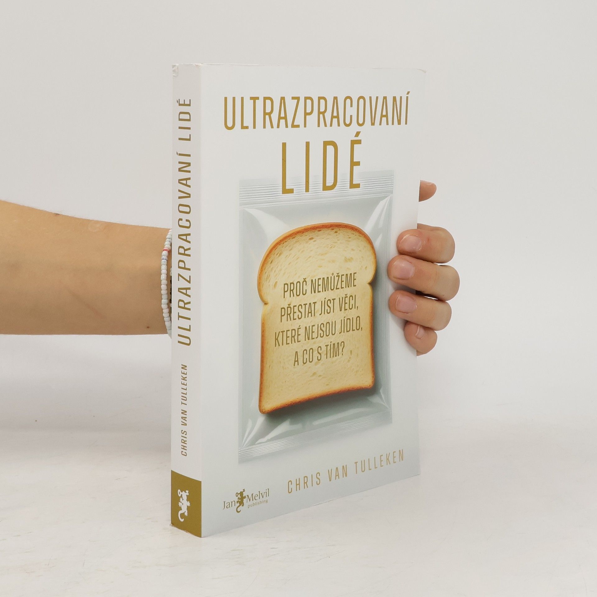 Chris van Tulleken Ultrazpracovaní lidé