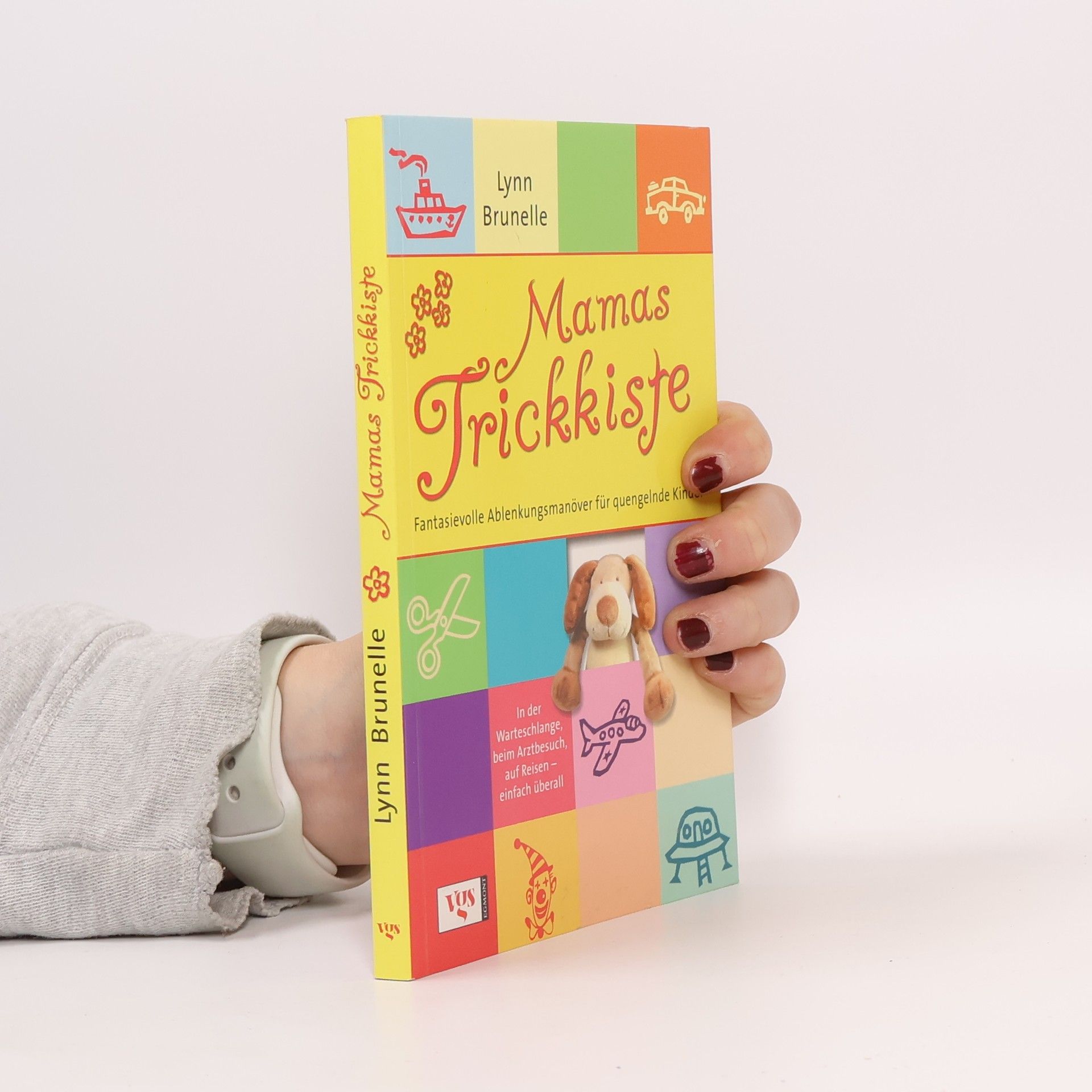 Lynn Brunelle Mamas Trickkiste